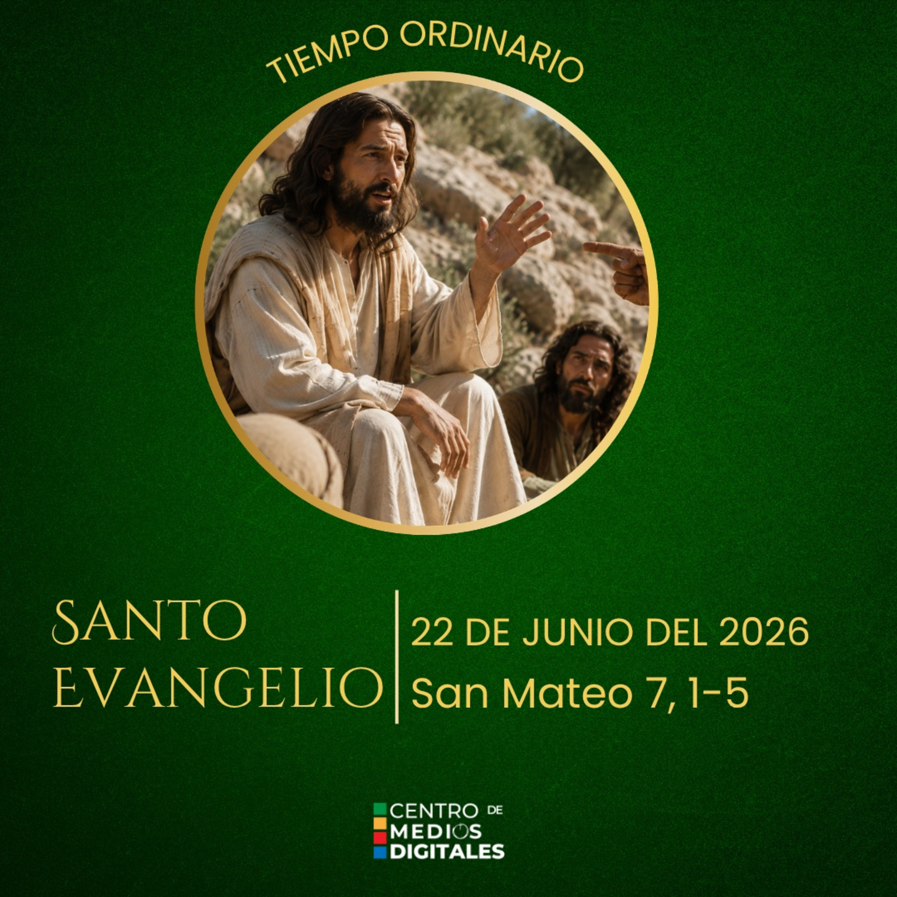 Evangelio del 22 de junio del 2026 según san Mateo 7, 1-5 episode artwork