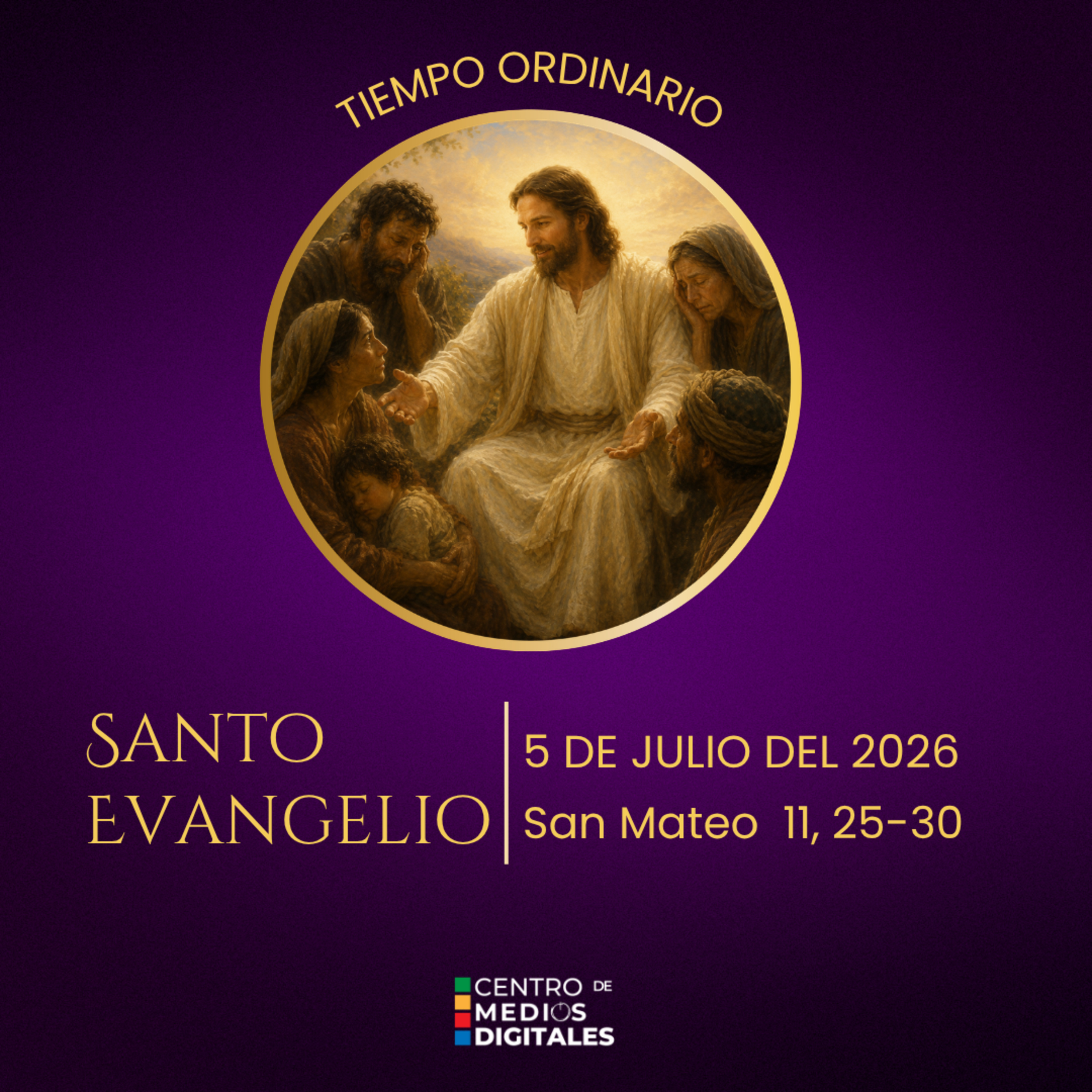Evangelio del 5 de julio del 2026 según San Mateo 11, 25-30 episode artwork