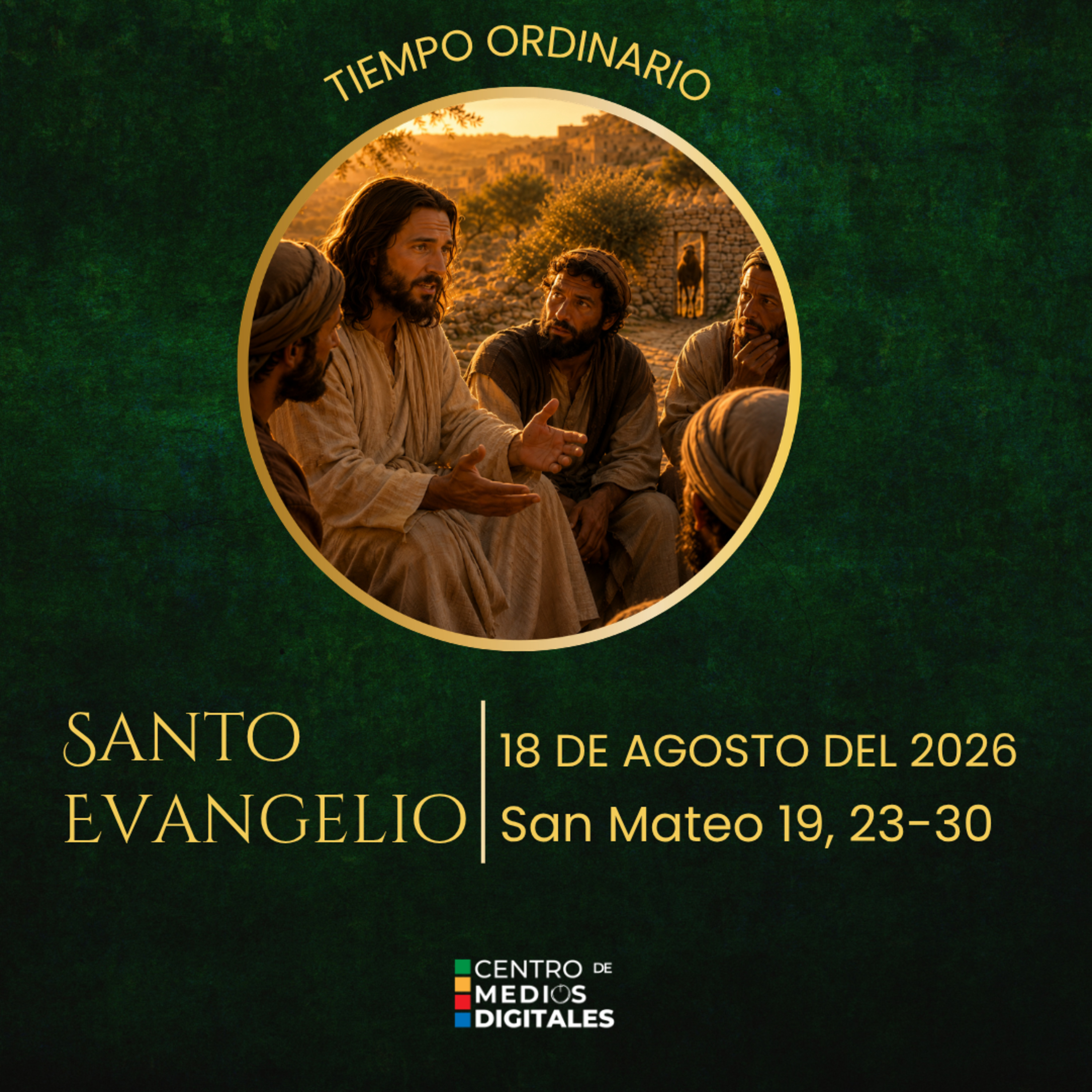Evangelio del 18 de agosto del 2026 según san Mateo, 19, 23 al 30 episode artwork