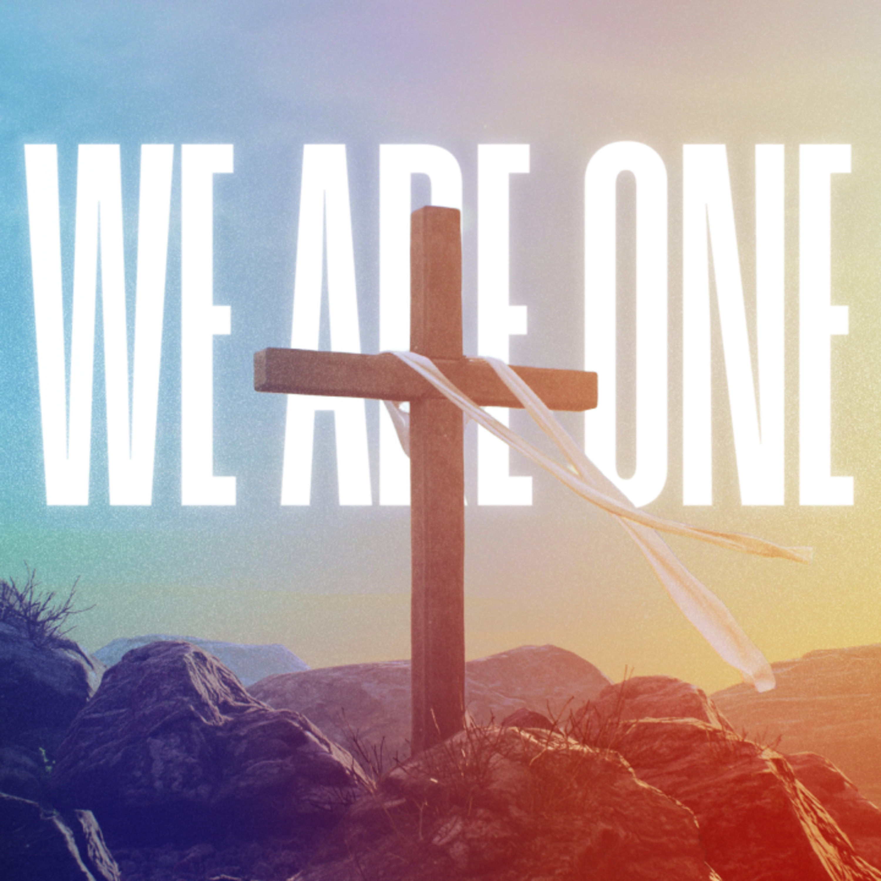 We Are One | At The Cross 1 episode artwork
