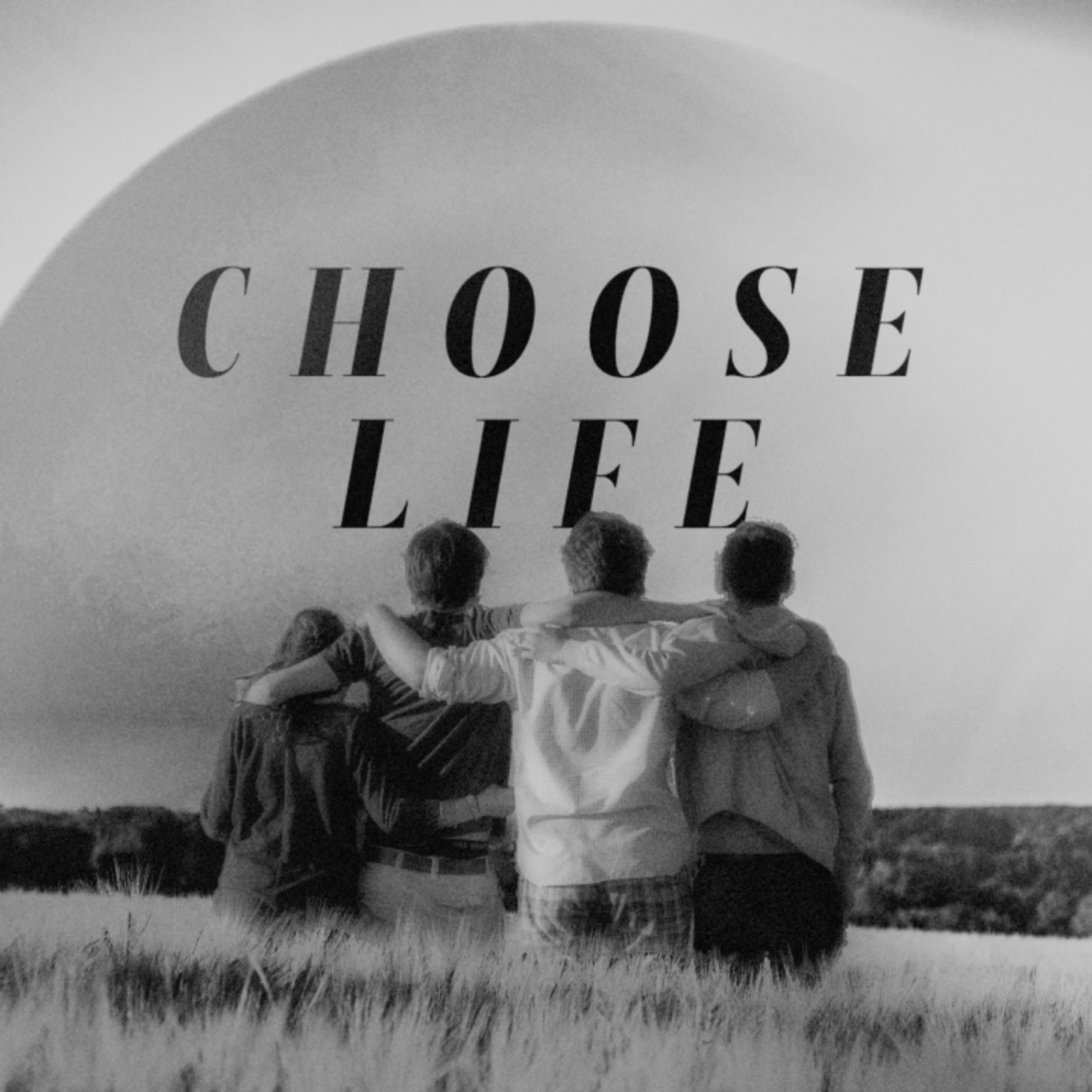 Choose Life | Beyond 2 episode artwork