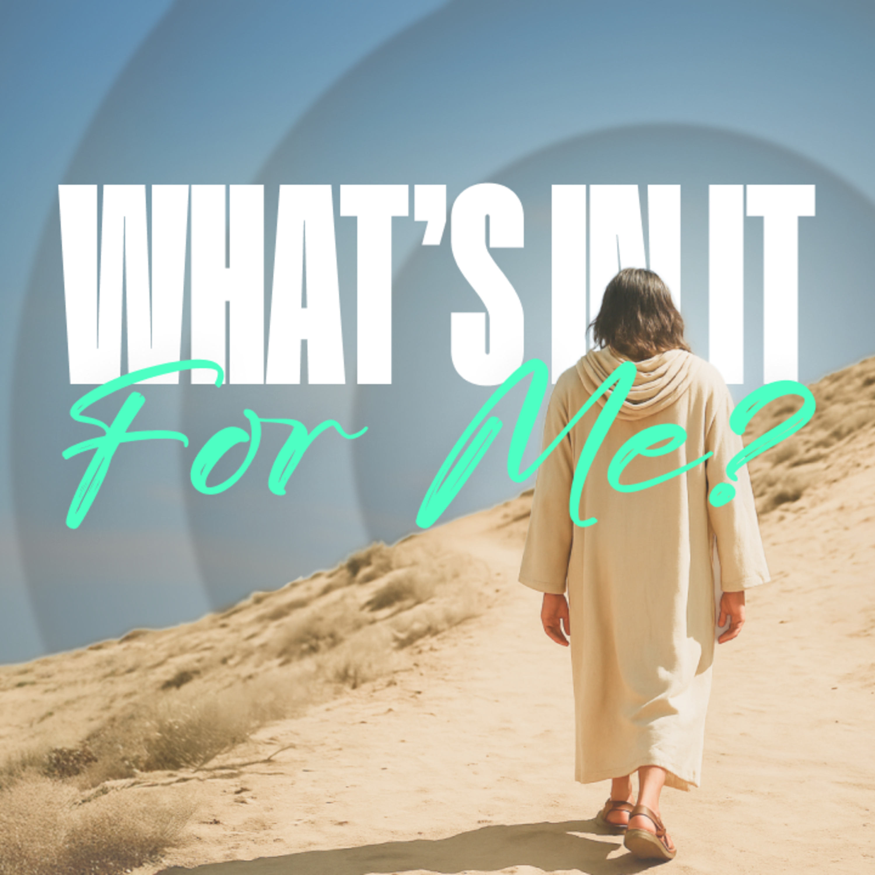 What's in It for Me? episode artwork