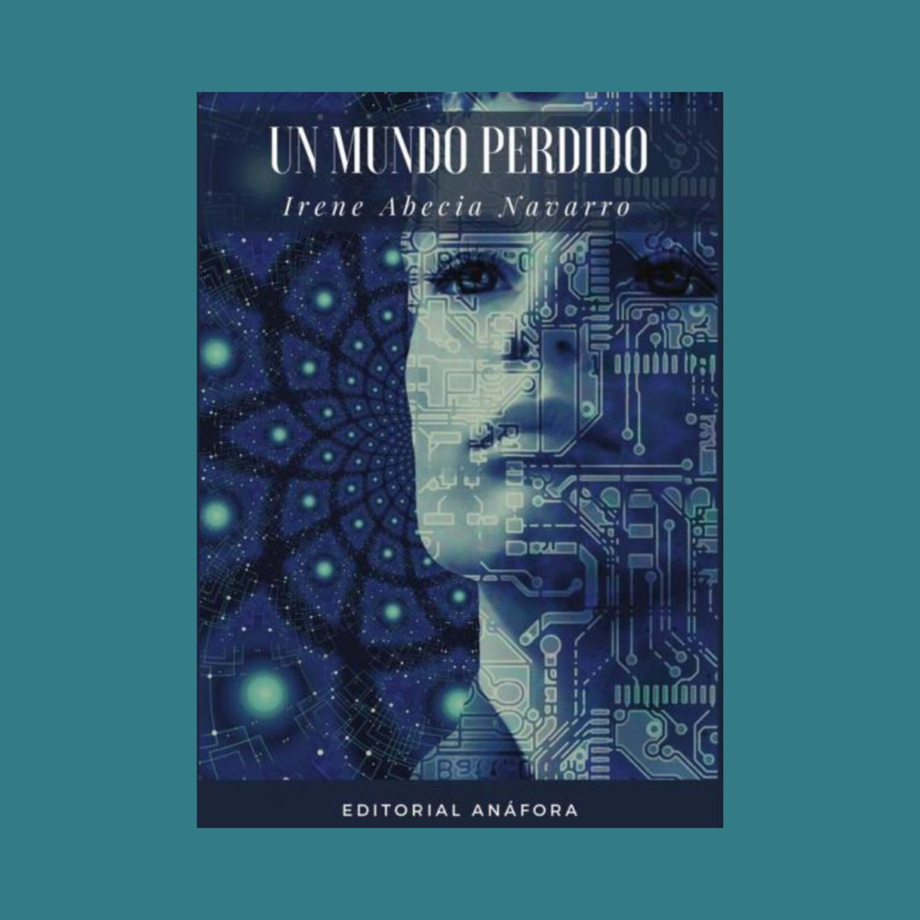 Irene Abecia Navarro Fragmento de "Un mundo perdido" Leído por Irene Abecia Navarro. episode artwork