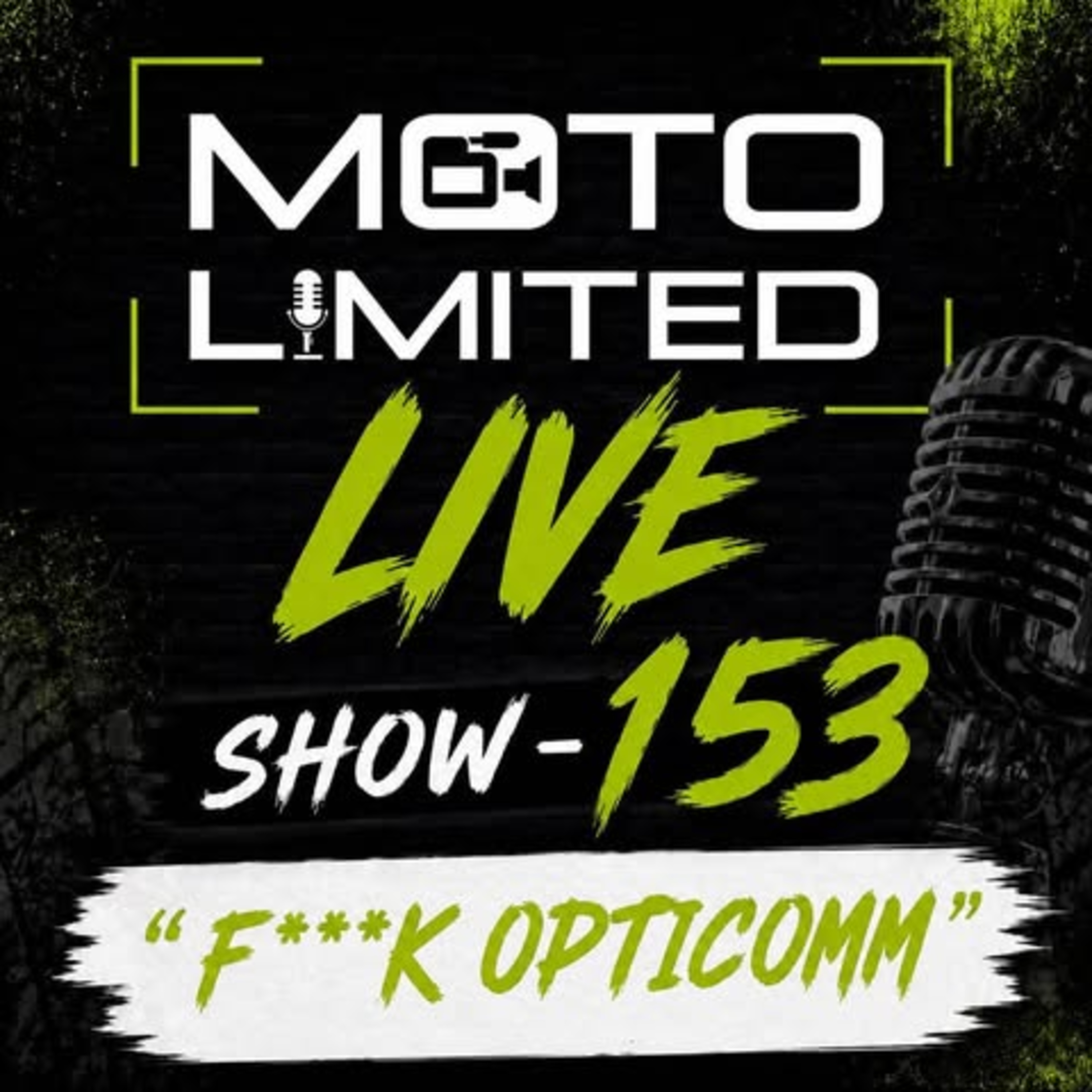 Show 153 - F**K Opticomm episode artwork