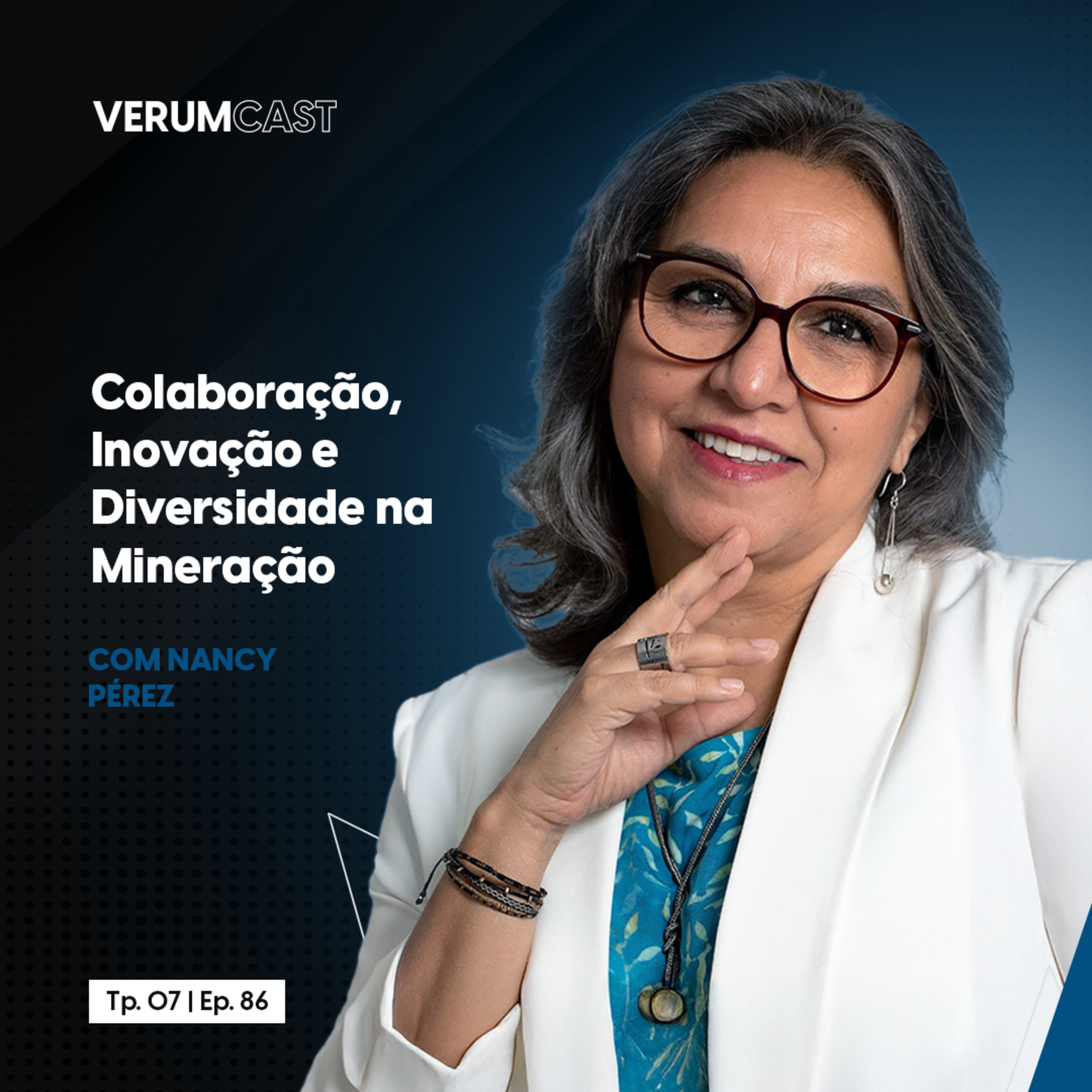[DUBLADO] #86 - Colaboração, inovação e diversidade na mineração com Nancy Pérez episode artwork