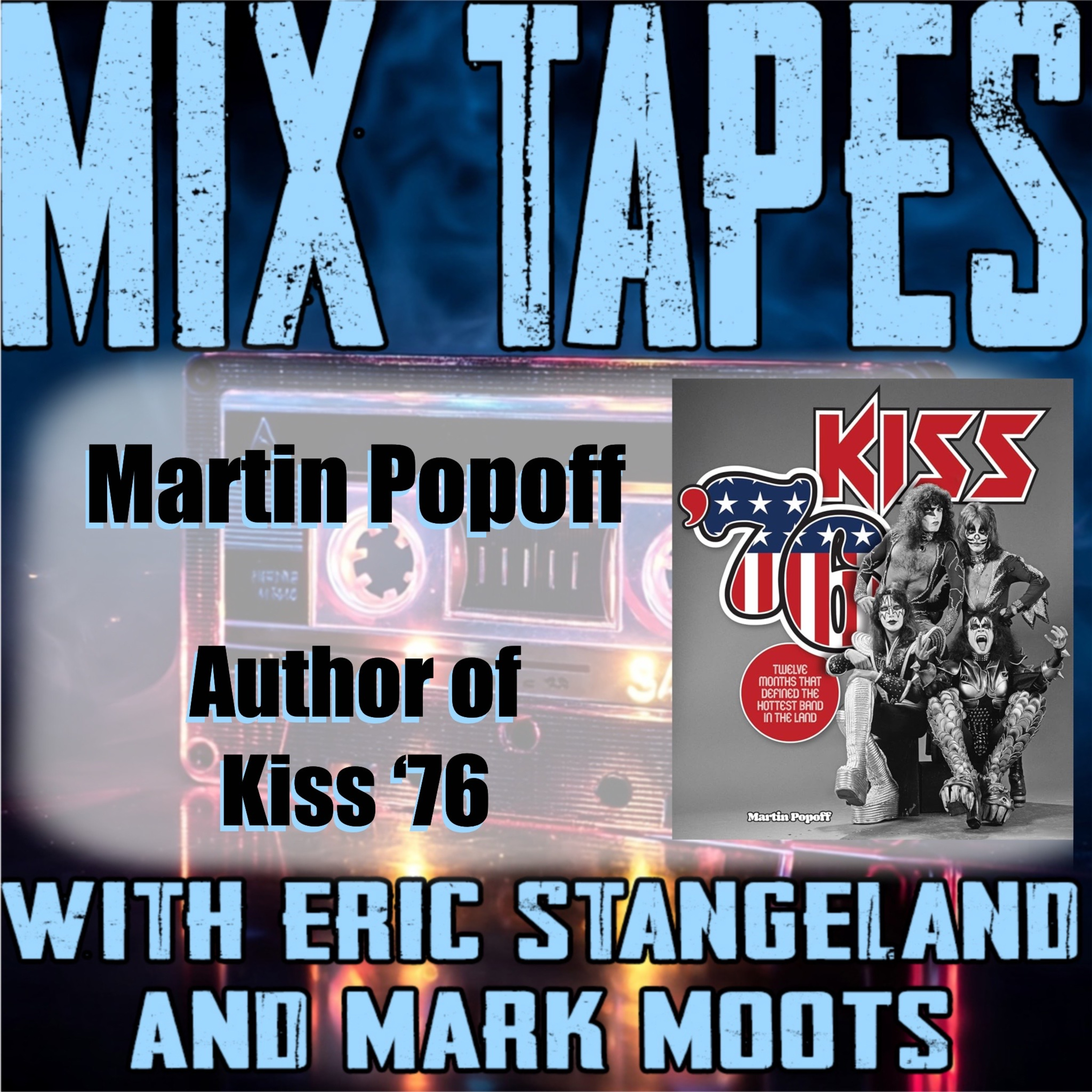Martin Popoff talks about Kiss 76'