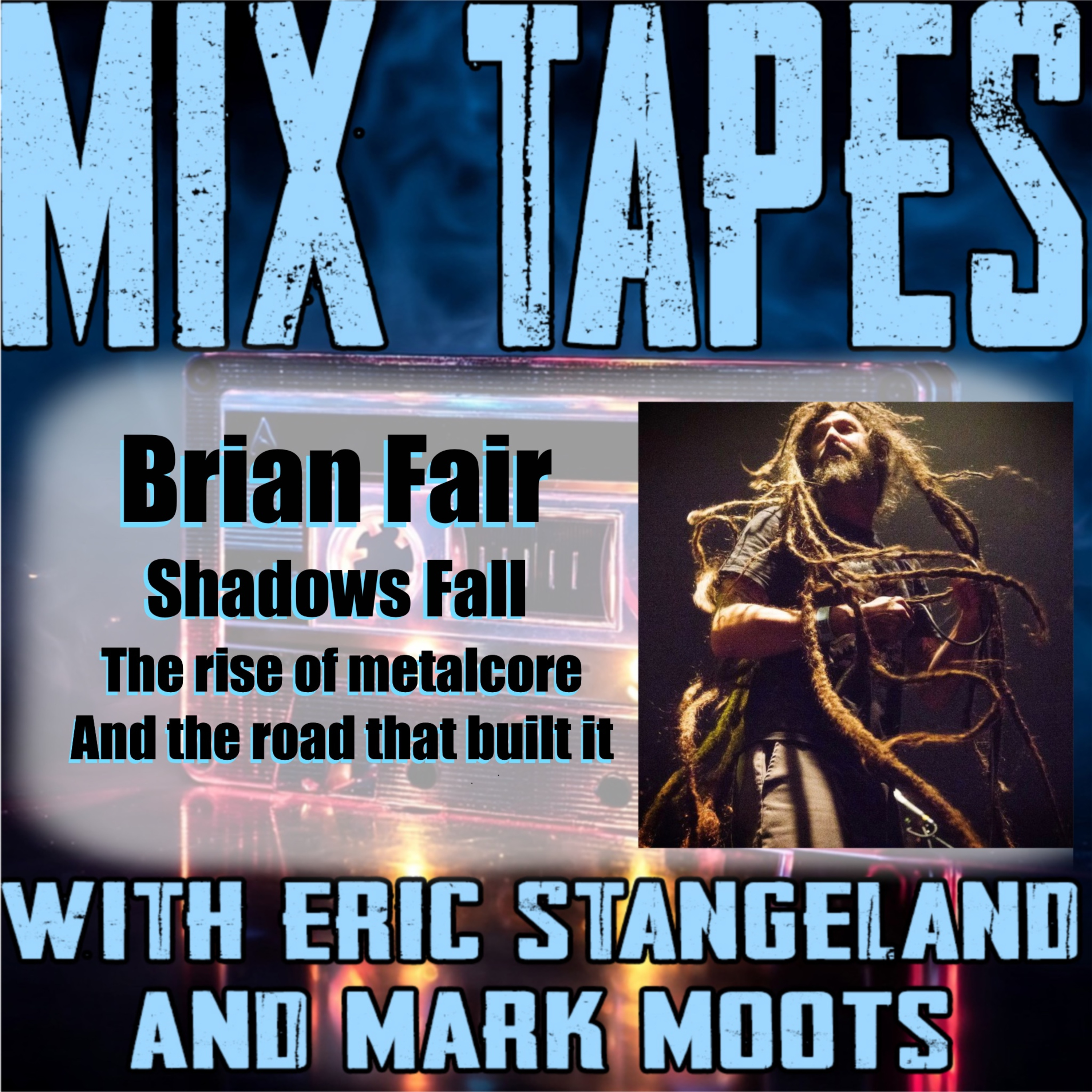 Brian Fair(Shadows Fall)