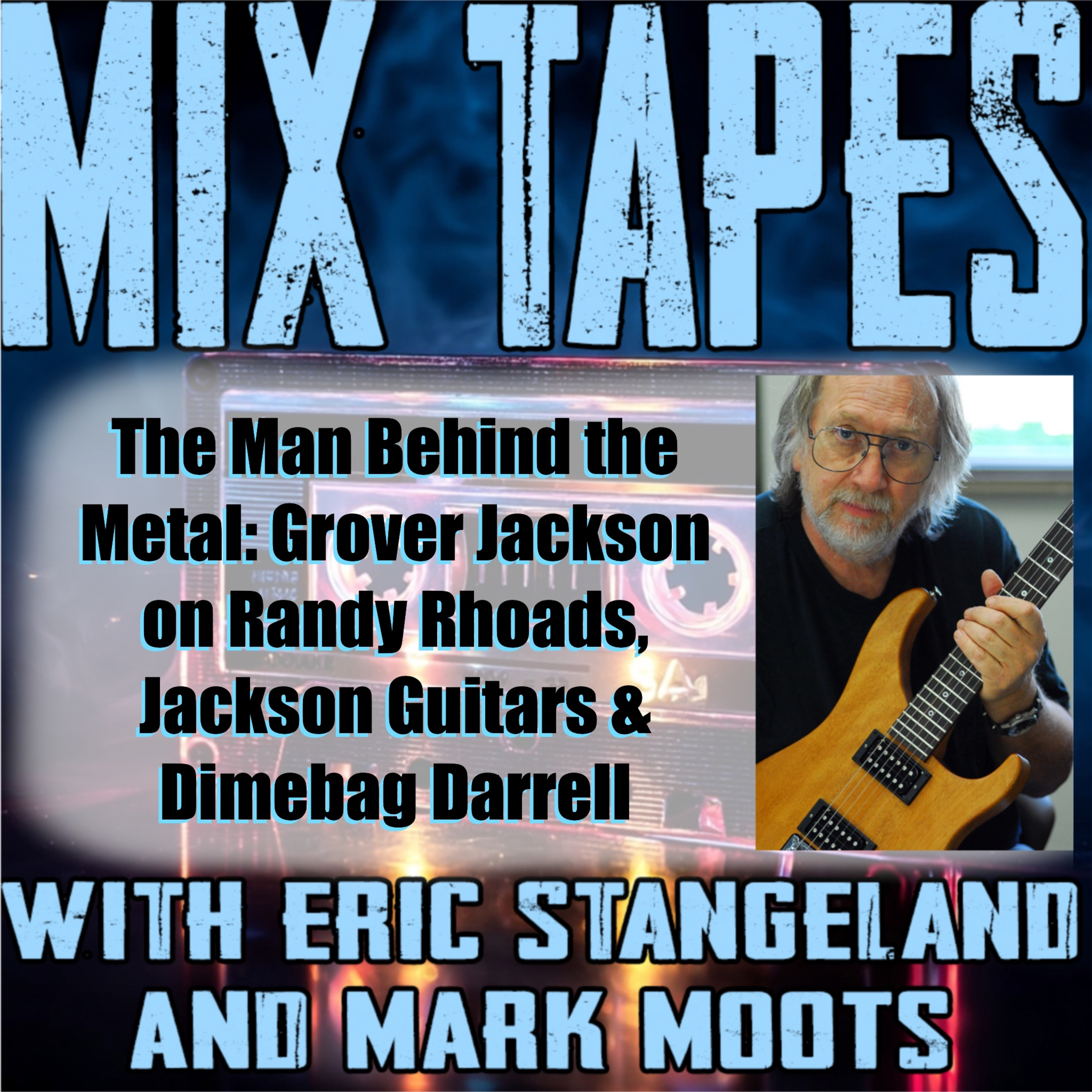 Grover Jackson(Founder of Jackson Guitars)