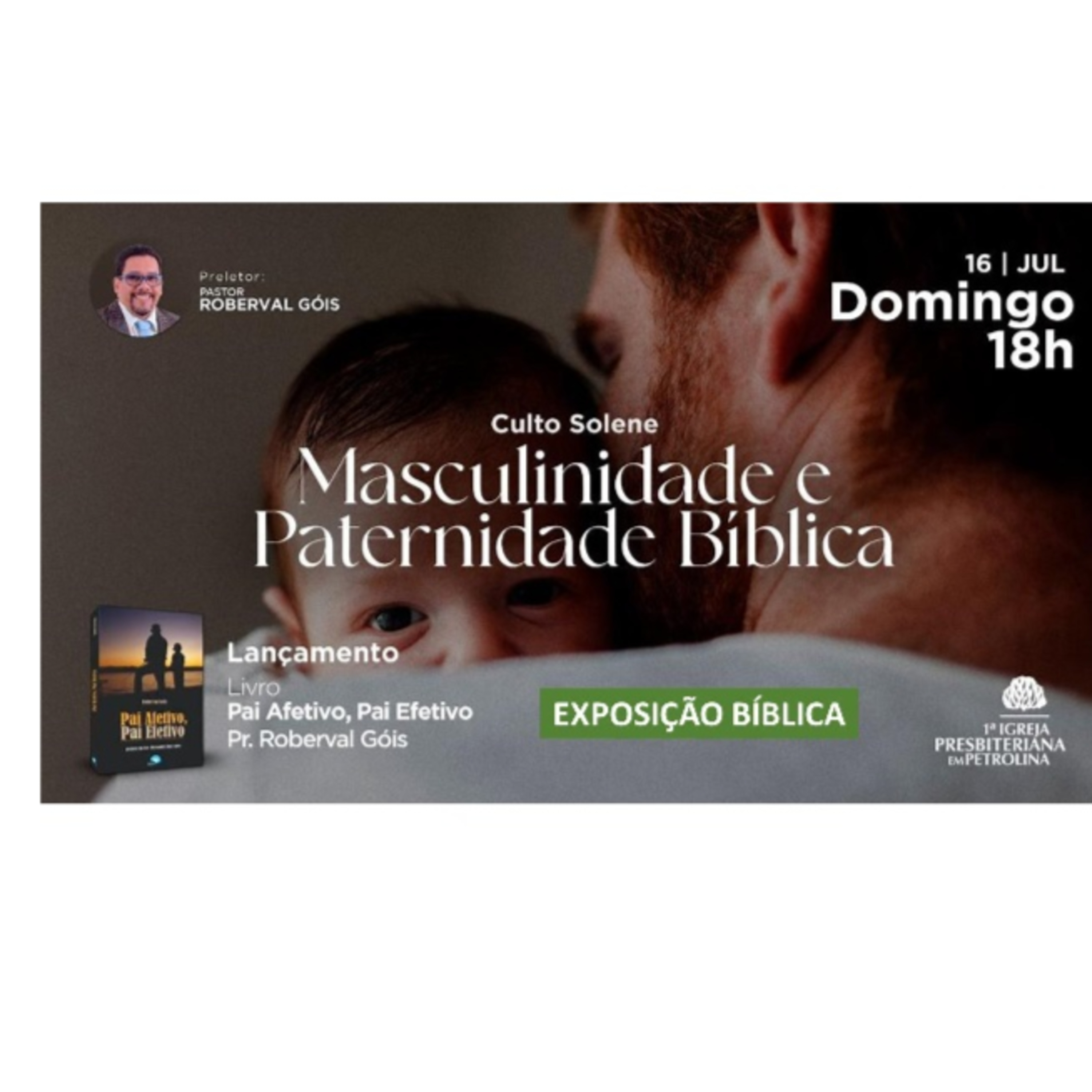 Exposição Bíblica- 16/07/2023-Rev.Roberval Góis- Masculinidade e Paternidade Bíblica episode artwork