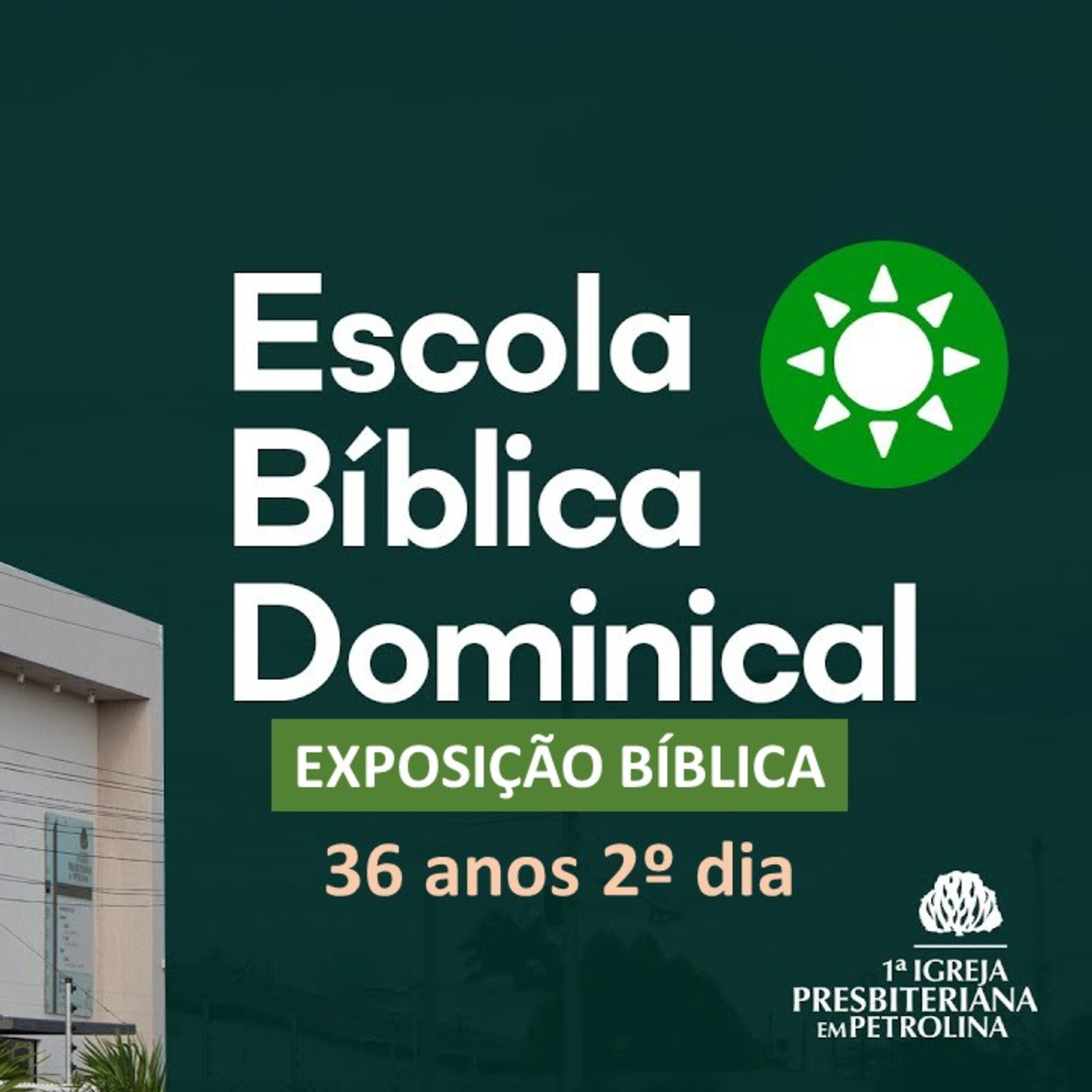 1ª Igreja Presbiteriana em Petrolina-PE