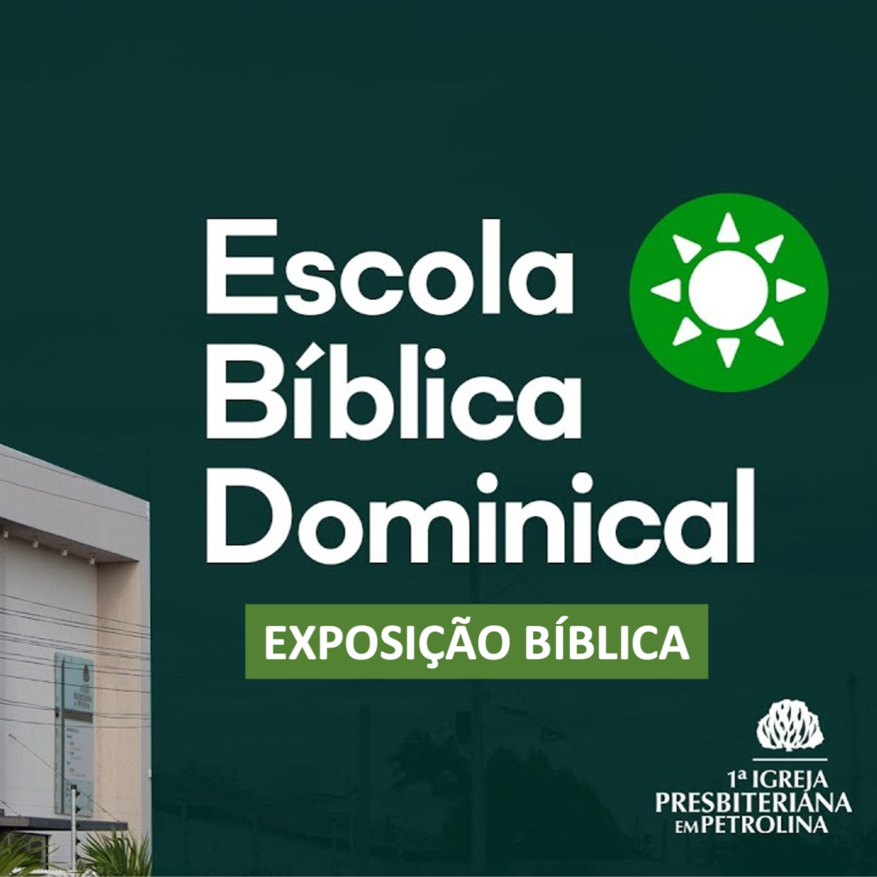 Escola Bíblica Dominical | 18/08/2024 | Pb José César episode artwork