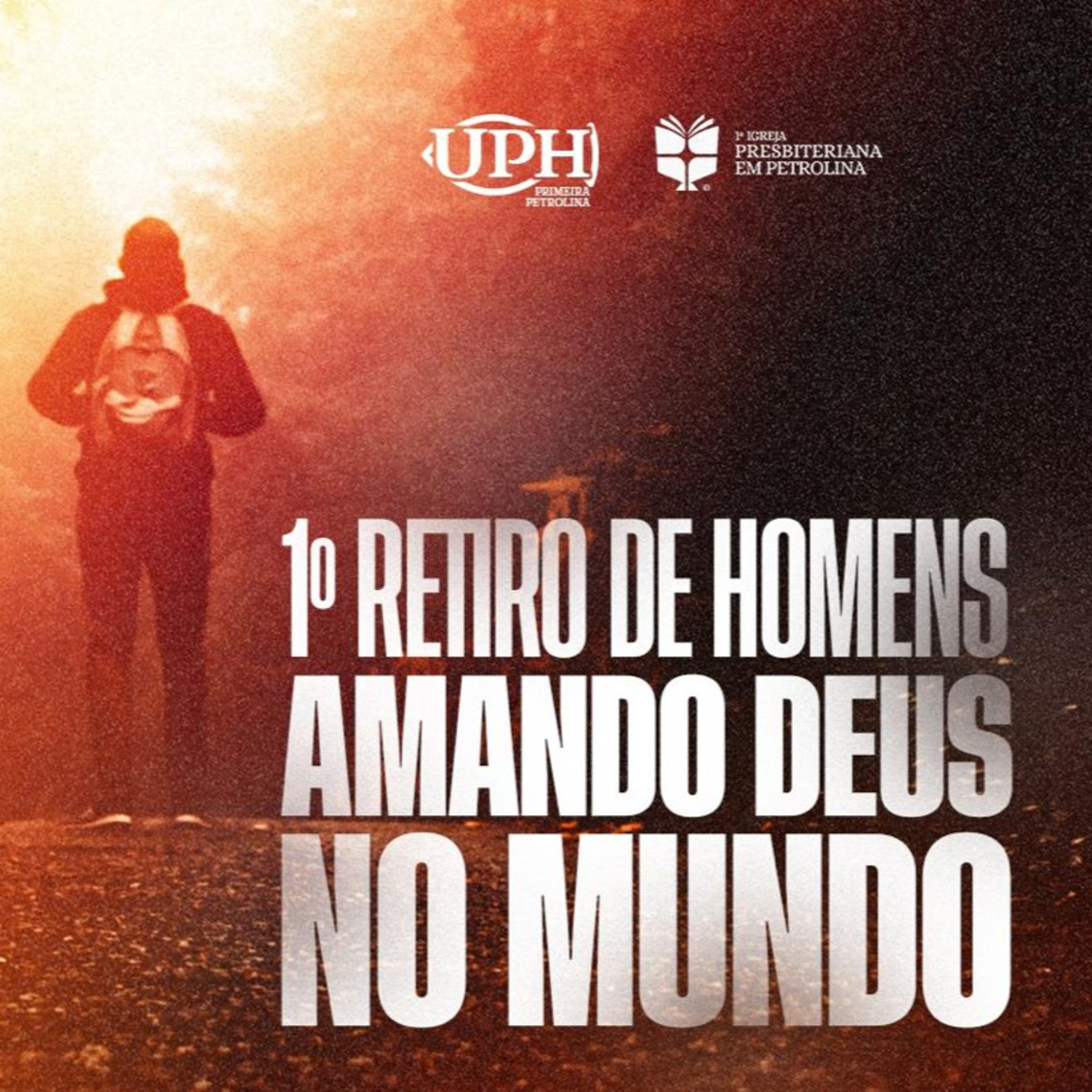 1° Retiro de Homens UPH | Pr. Marcelino | 18/10/2025 | Amando Deus no Mundo| parte 2 episode artwork