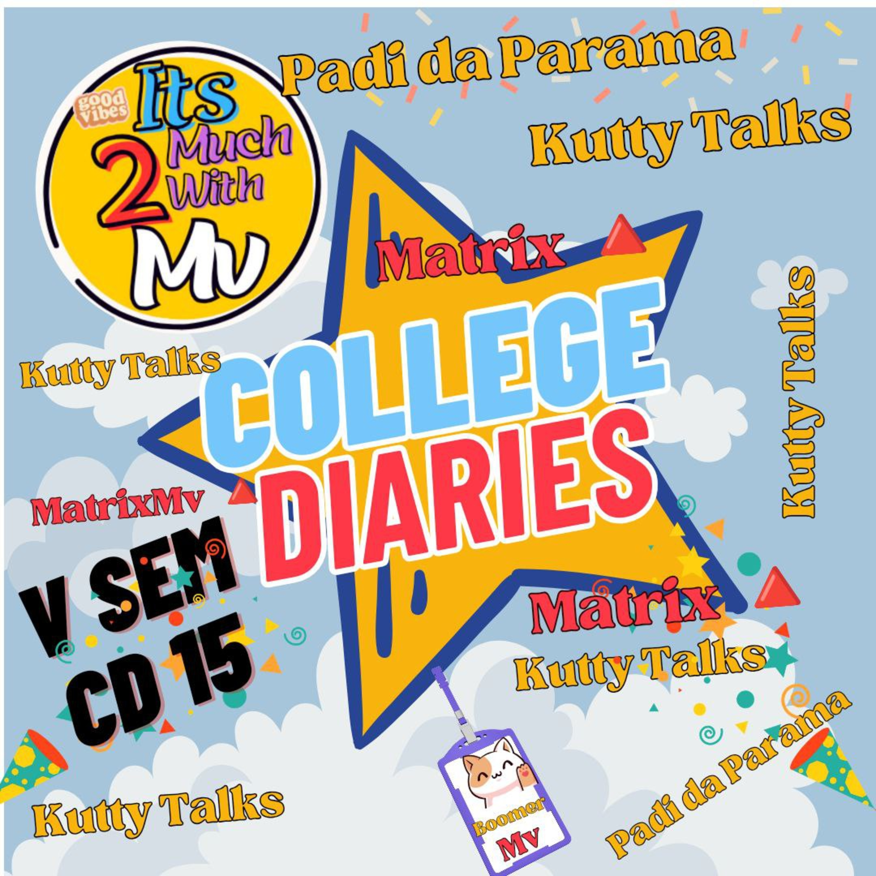 College Diaries 15 (Kutty Talks) episode artwork