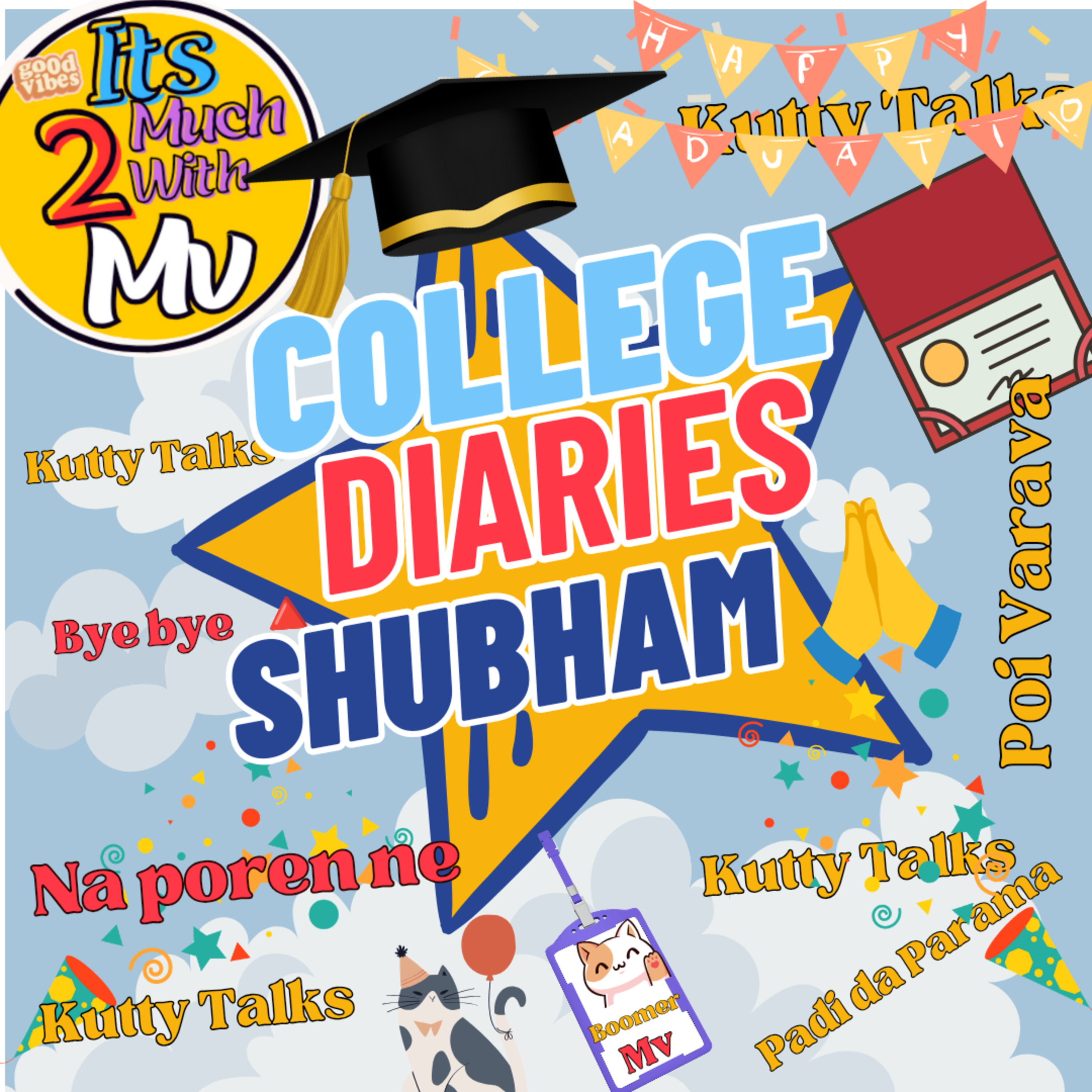 College Diaries Shubham❤️⭐ episode artwork