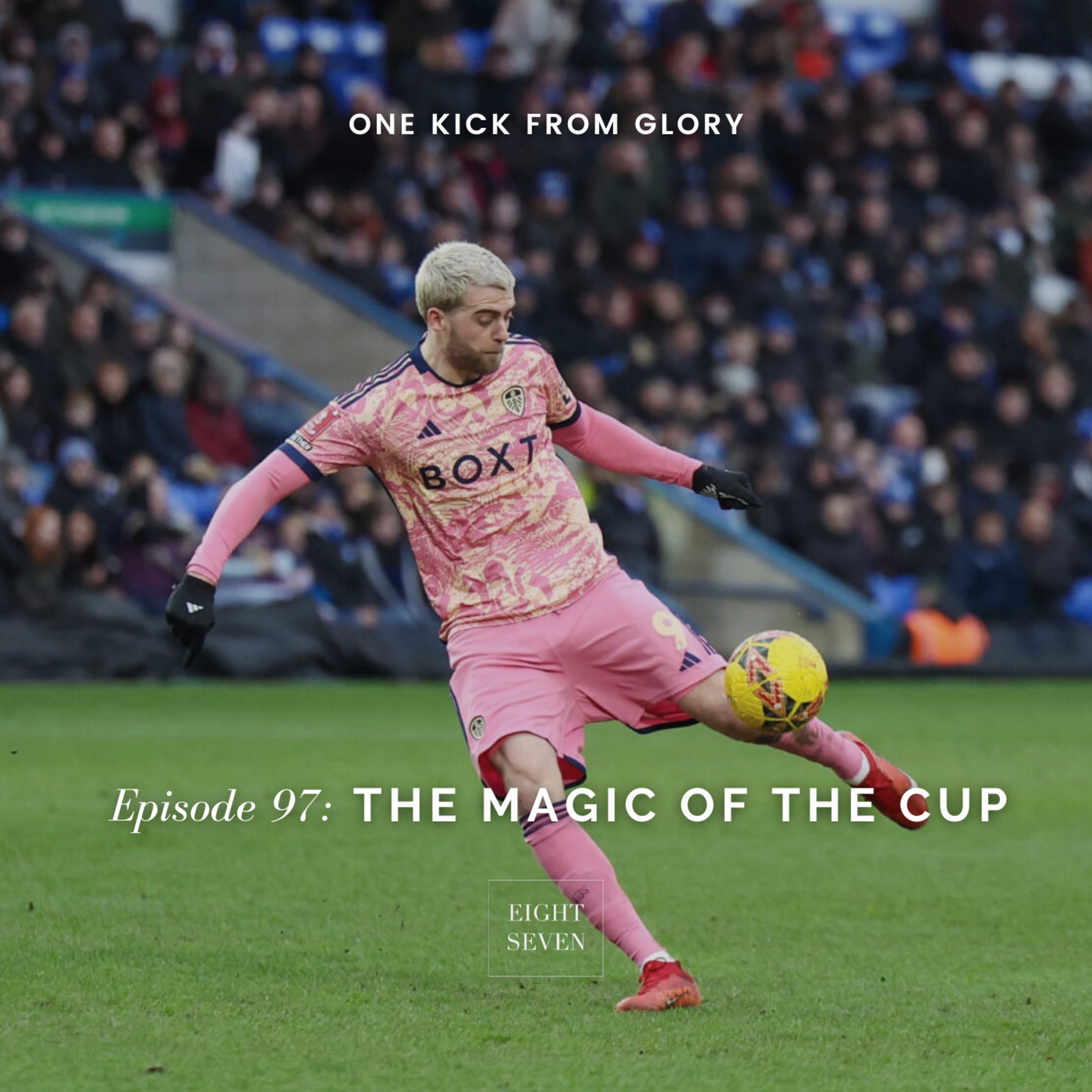 97. The Magic of the Cup episode artwork