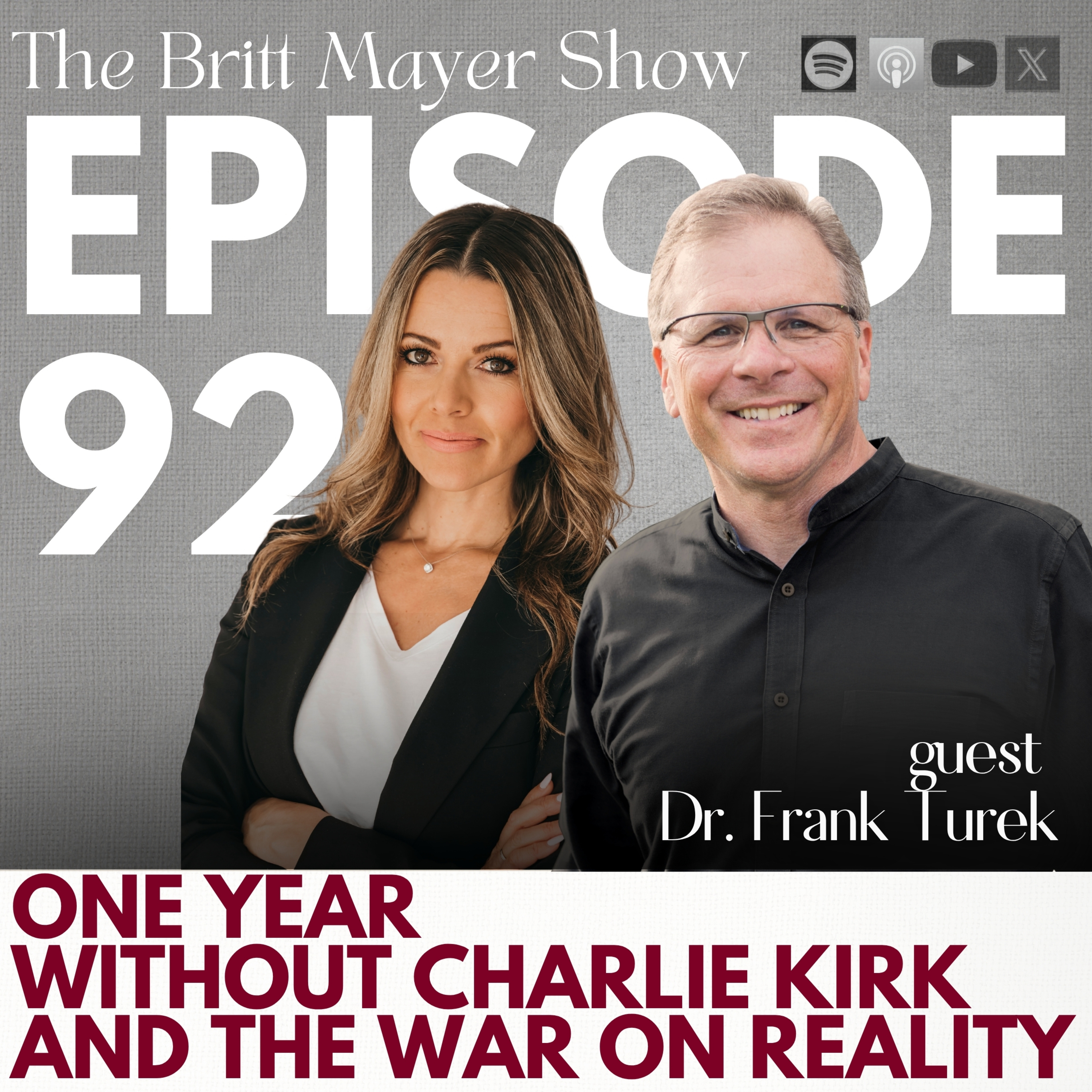 One Year Without Charlie Kirk & The War On Reality | Dr. Frank Turek | ep 92 episode artwork