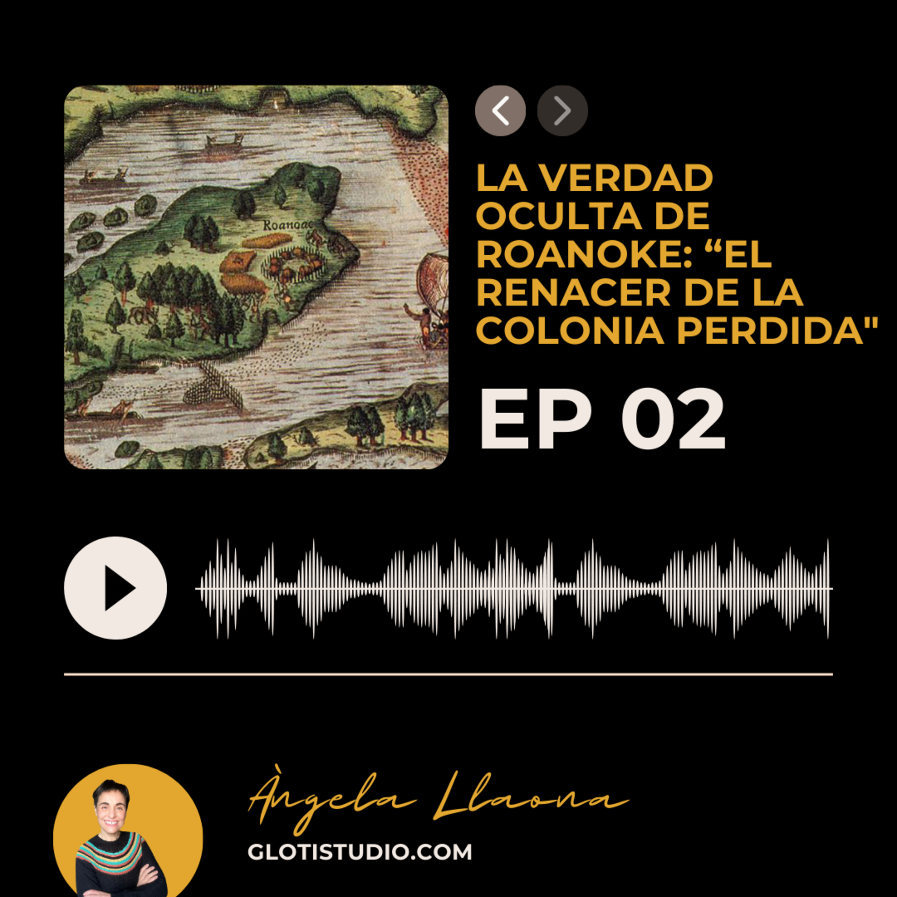La Verdad Oculta de Roanoke, "El Renacer de la Colonia Perdida" episode artwork