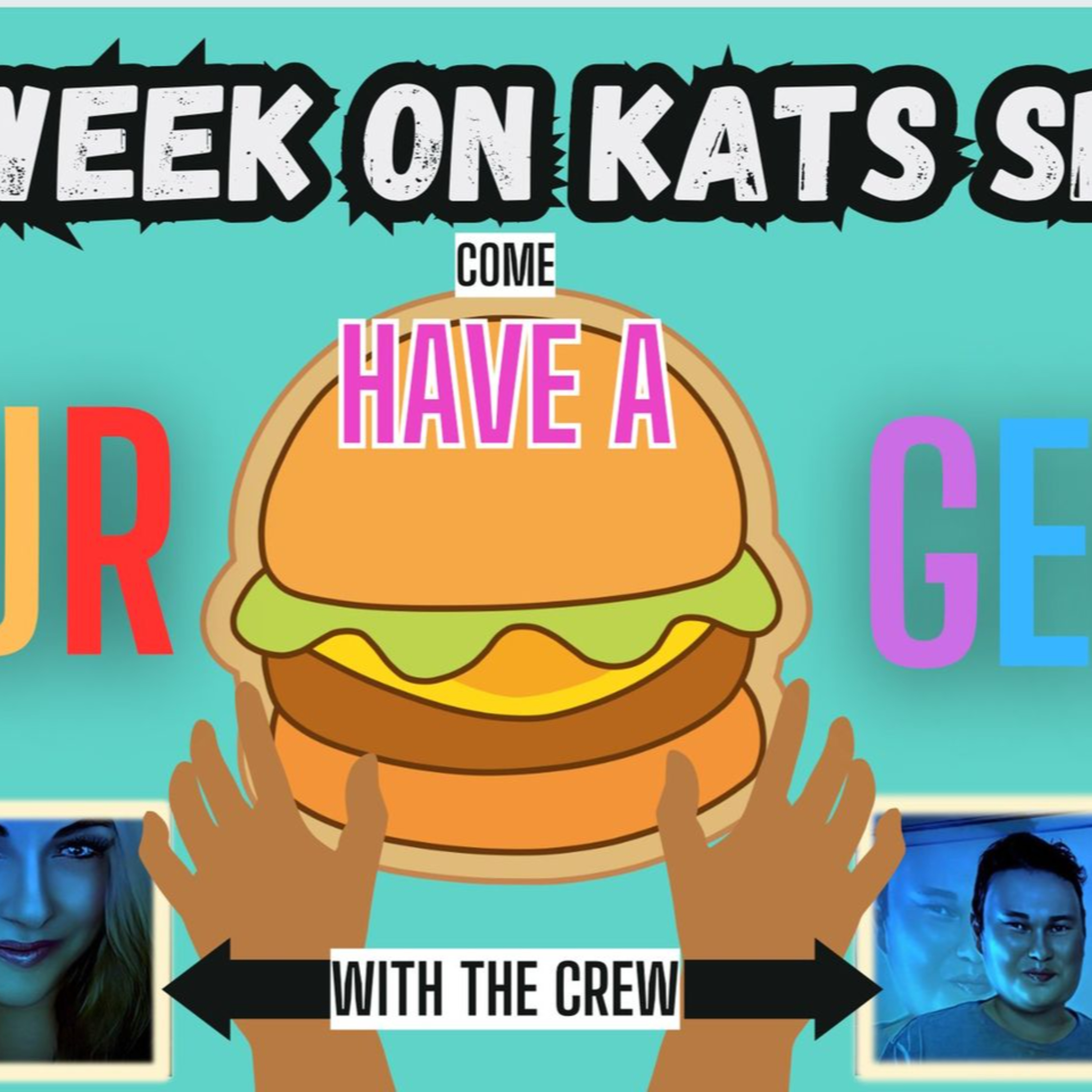 Come Have A Burger With Kat's Space episode artwork