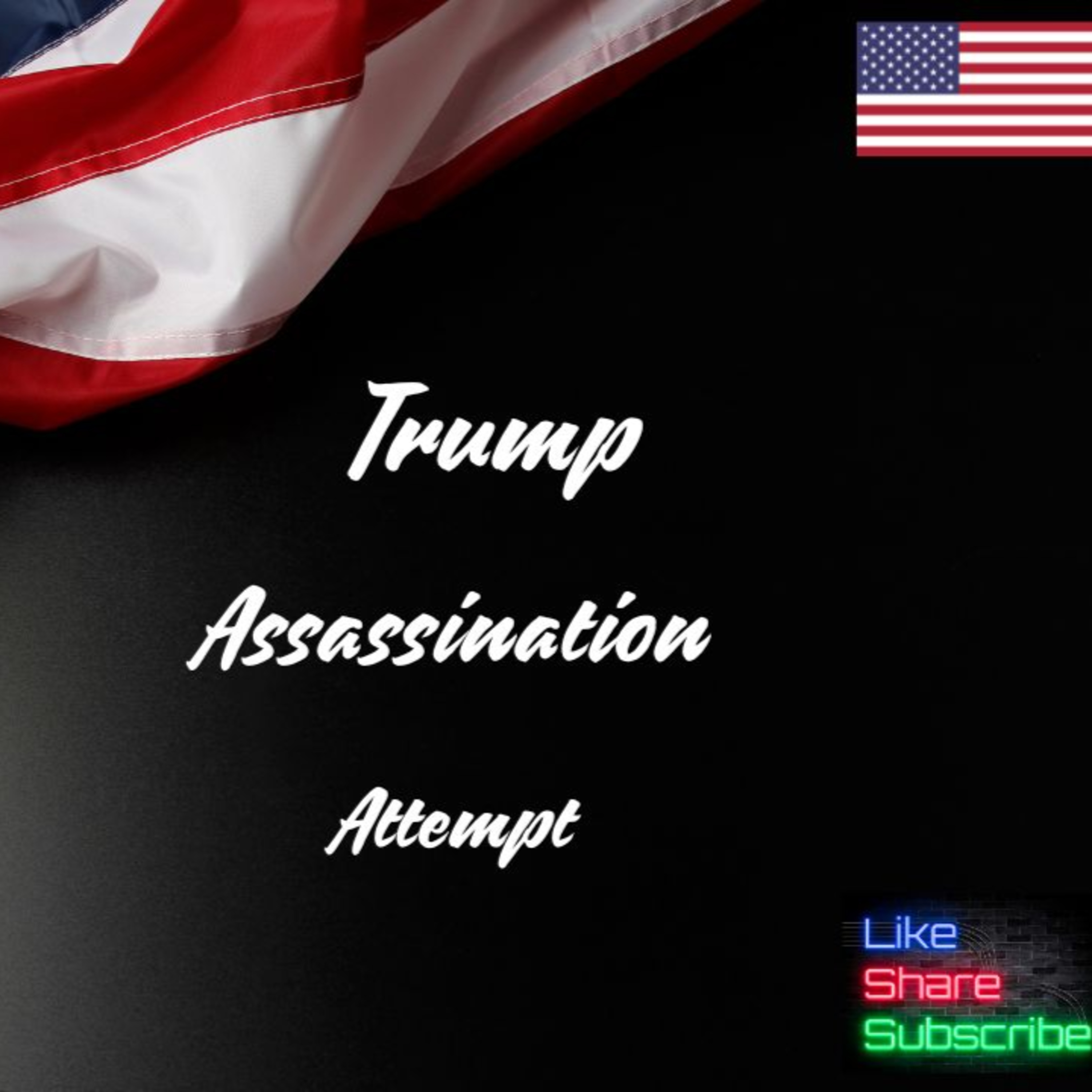 Trump Assassination Attempt episode artwork