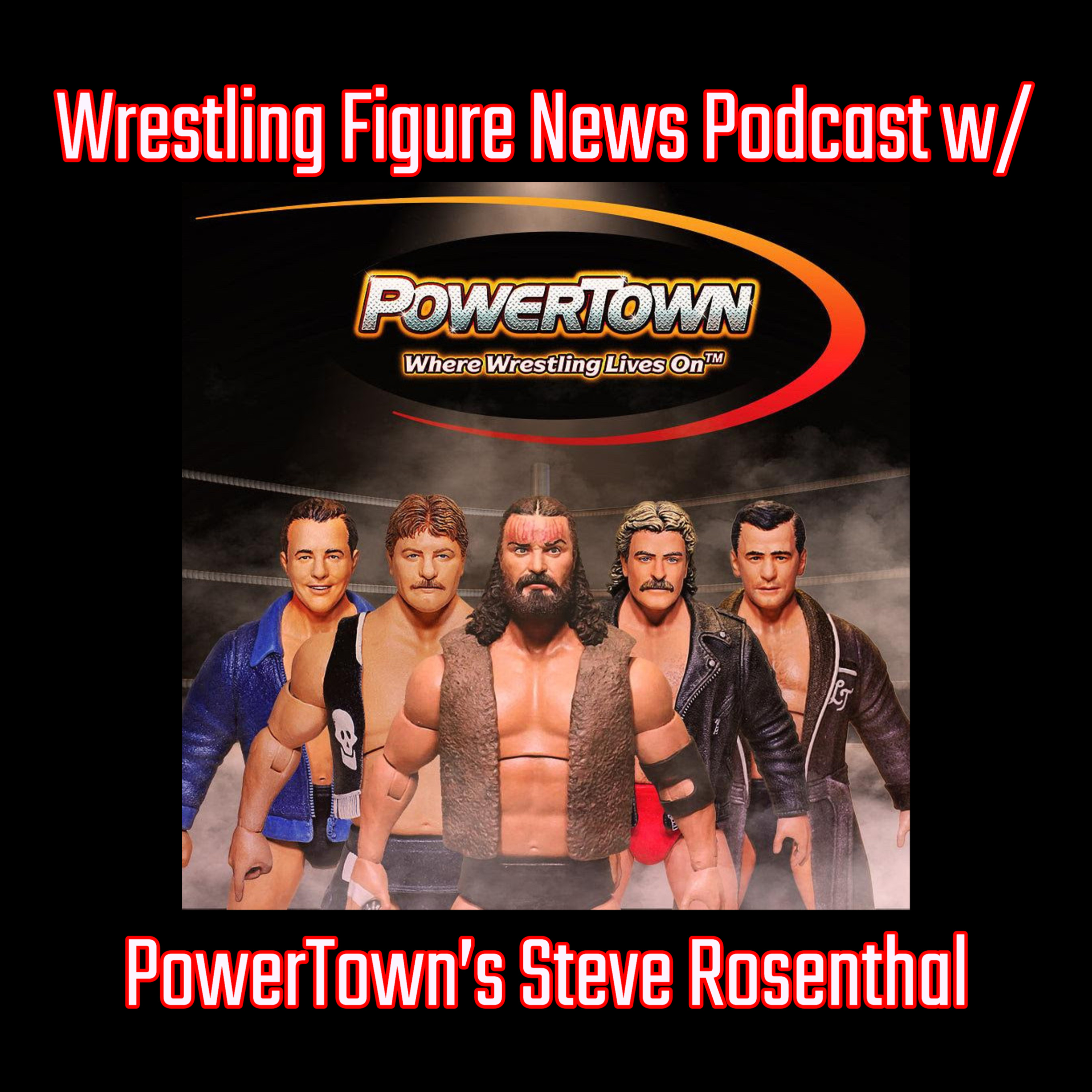 PowerTown's Steve Rosenthal Dishes on Series 1, Teases Series 2, Previews the Remco Revival and Talks Matt Cardona & Brian Myers Exclusives episode artwork
