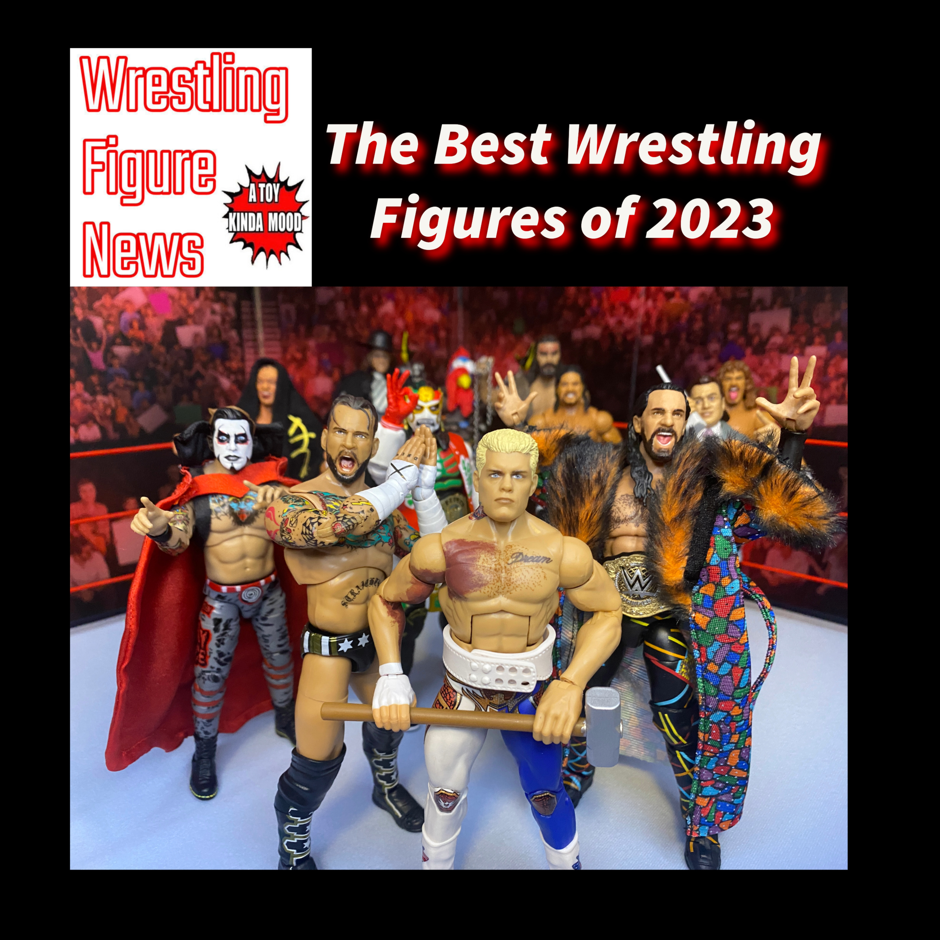 The Best WWE, AEW & Other Wrestling Figures of 2023 episode artwork