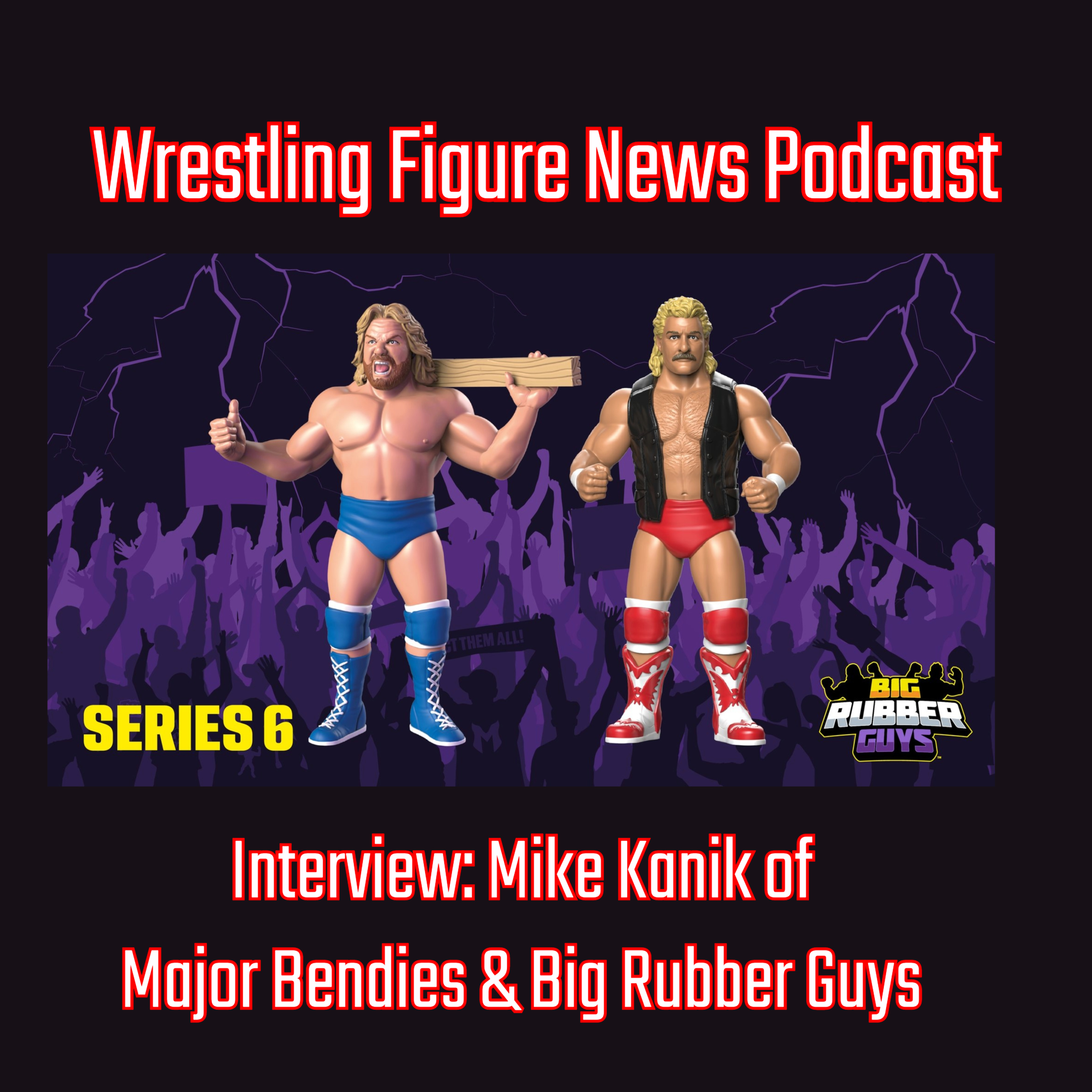 Kanik Discusses Big Rubber Guys Hacksaw Jim & Magnum TA, Future of the Brand, Major Bendies, and Jay & Silent Bob episode artwork