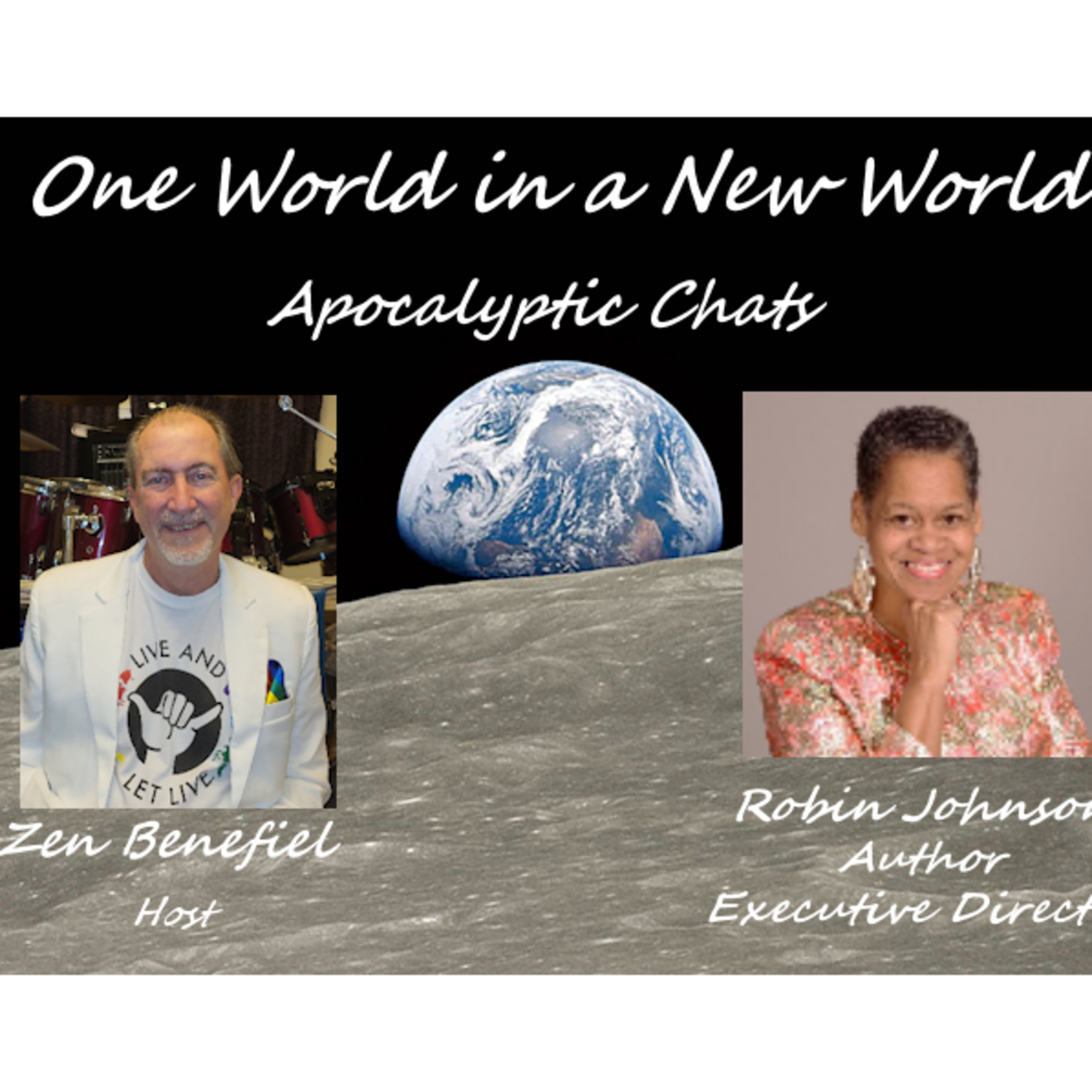 One World in a New World - Apocalyptic Chats Podcast