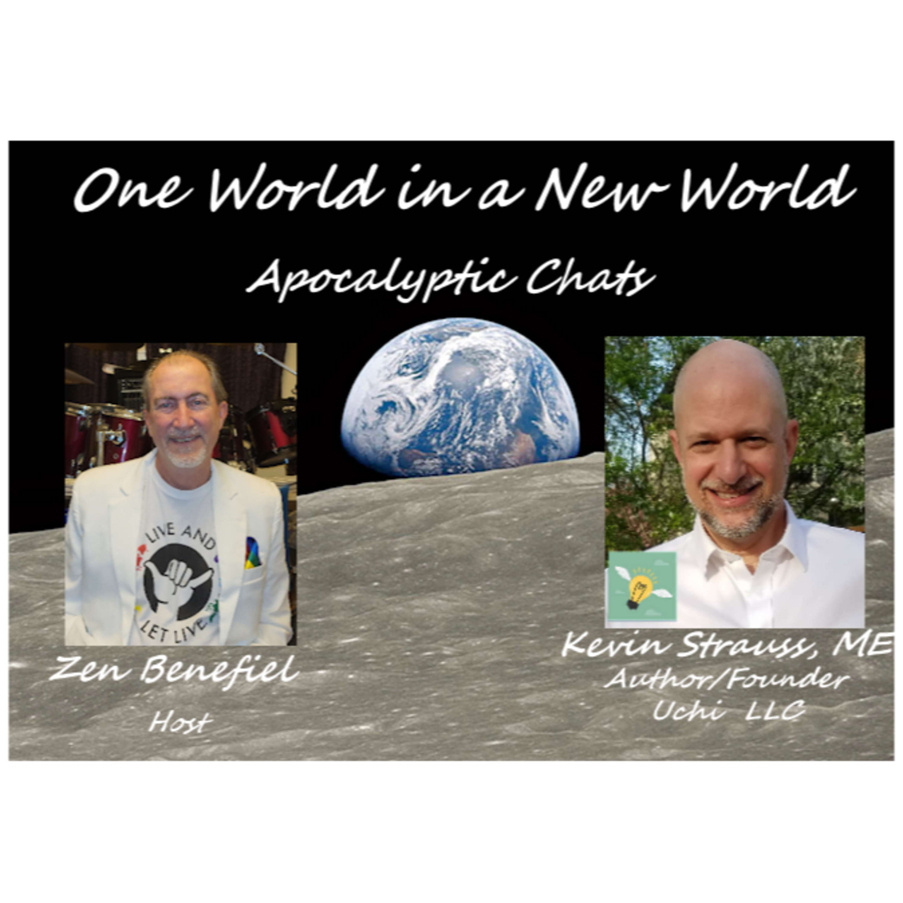 One World in a New World - Apocalyptic Chats Podcast