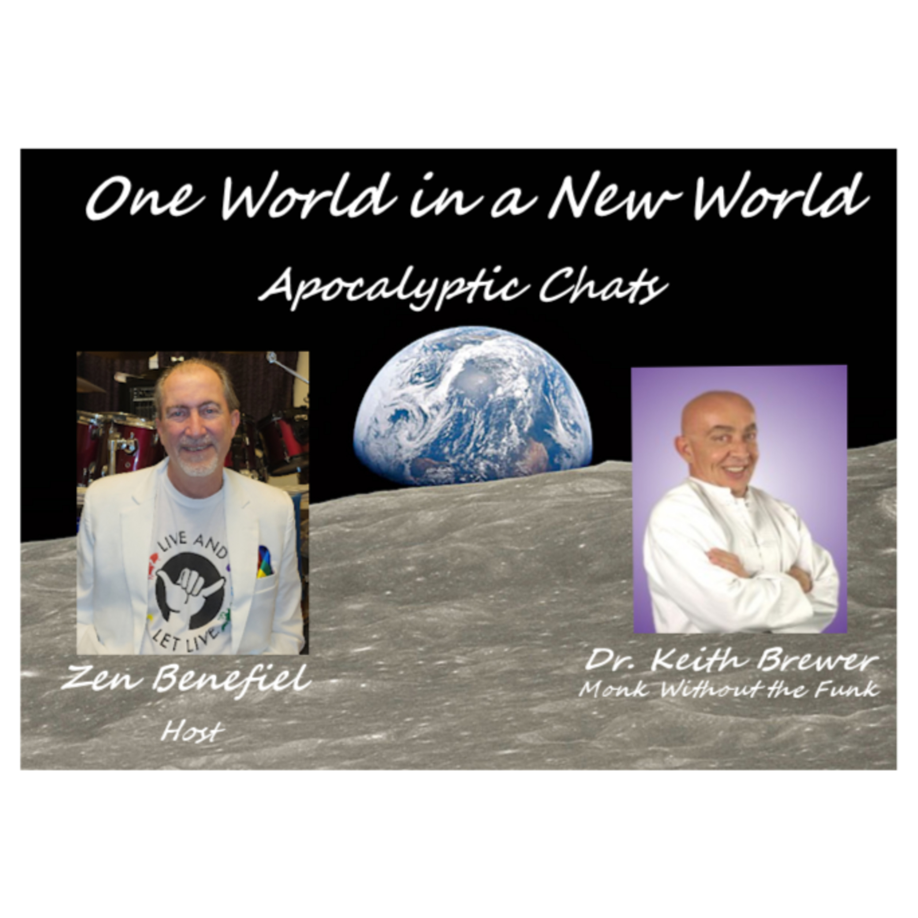 One World in a New World - Apocalyptic Chats Podcast