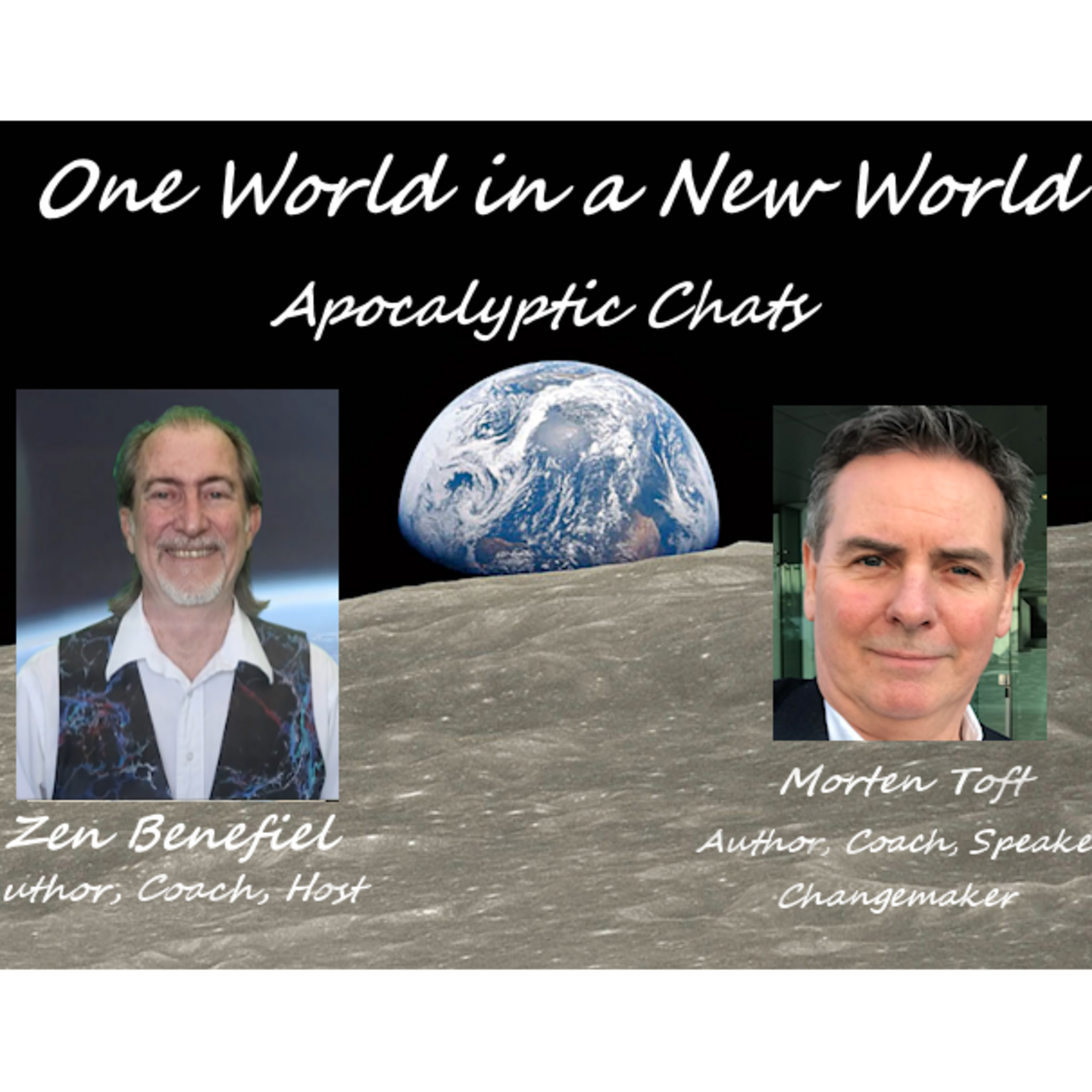 One World in a New World - Apocalyptic Chats Podcast