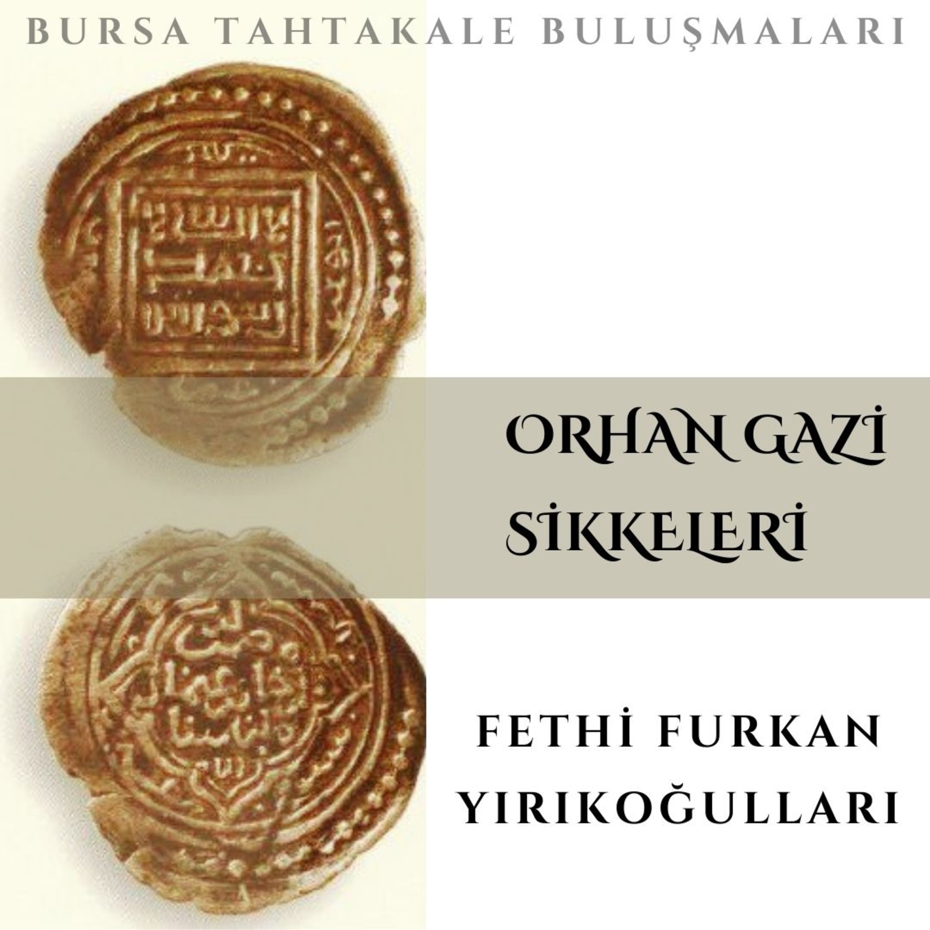 Bursa Tahtakale Buluşmaları