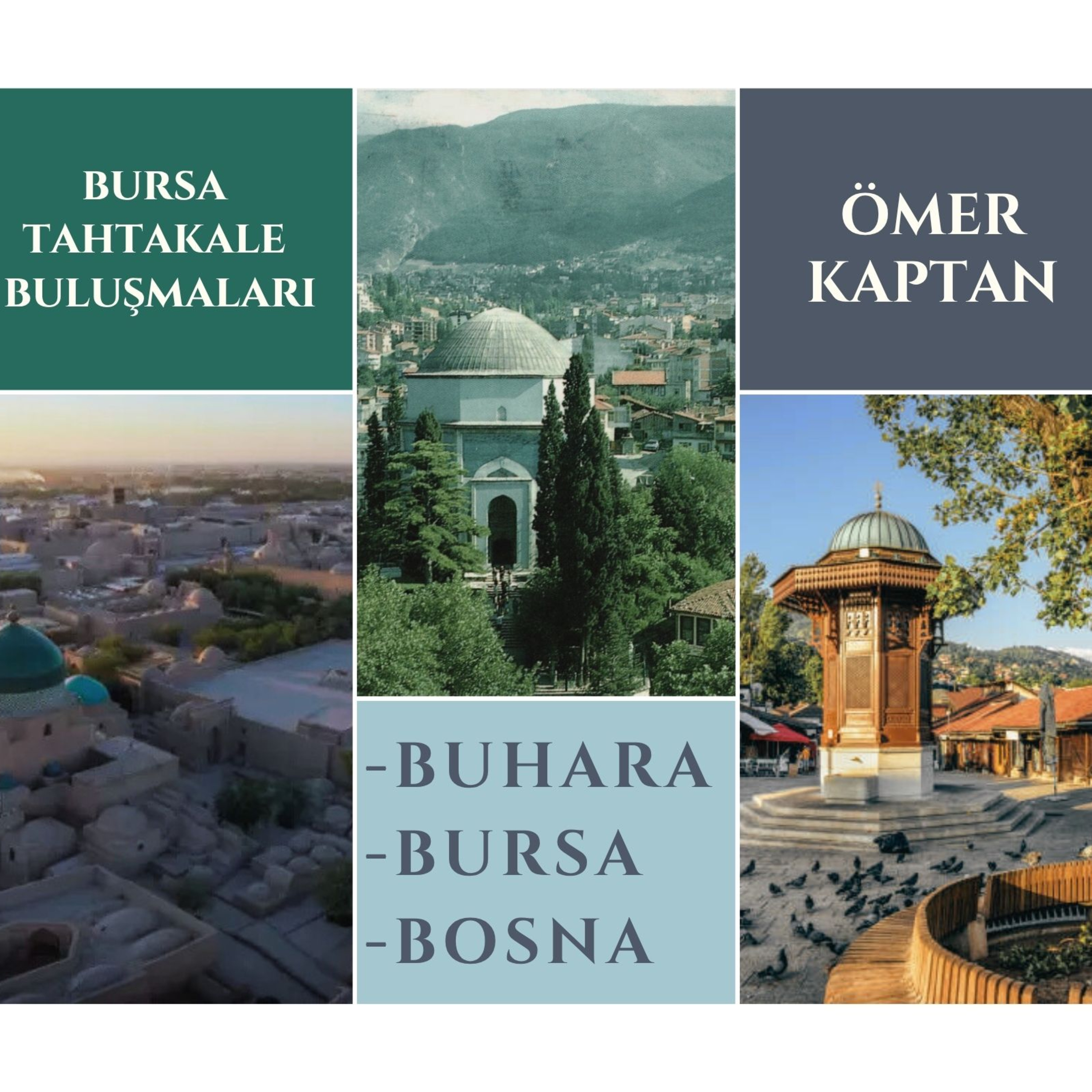 Buhara / Bursa / Bosna - Ömer Kaptan episode artwork