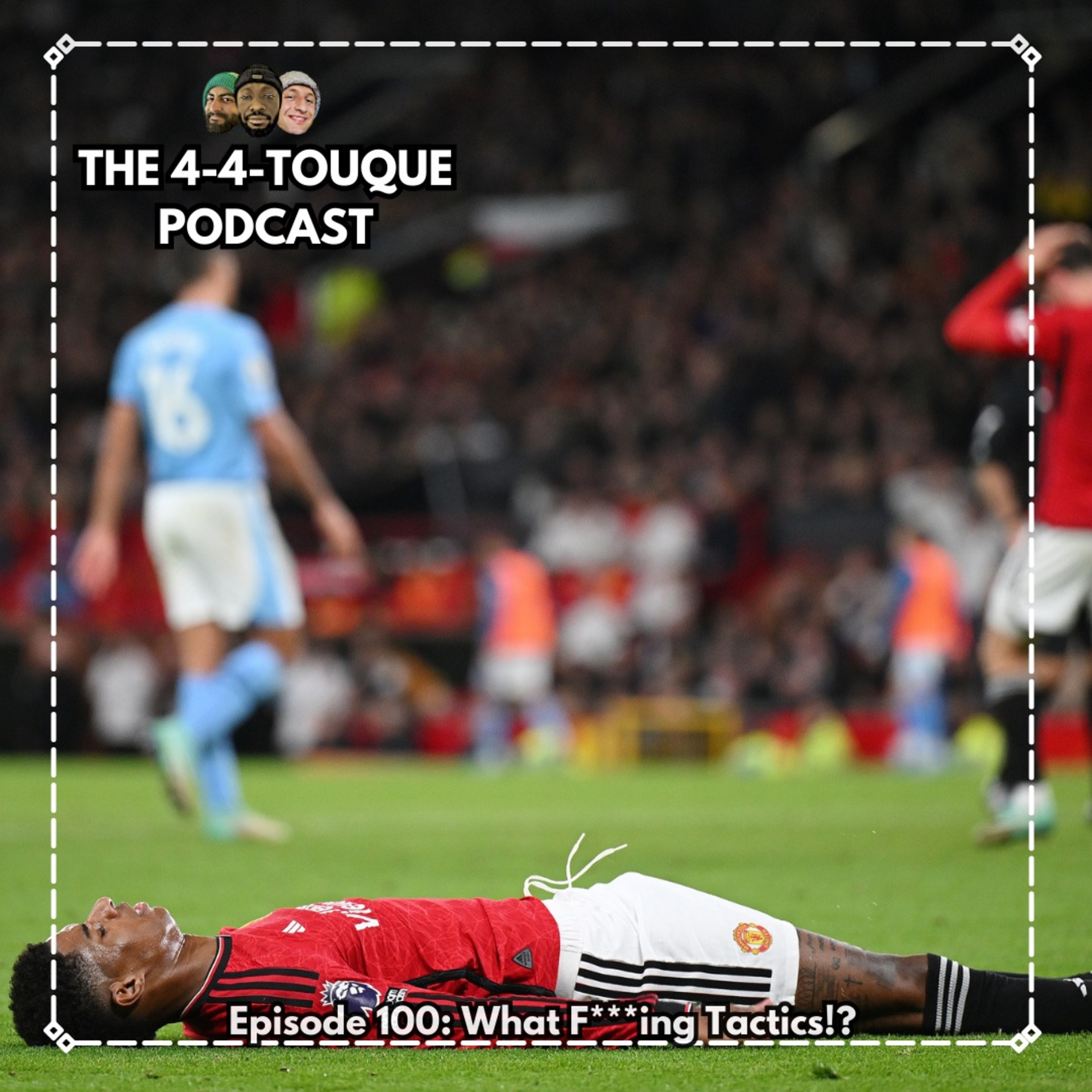 The 4-4-Touque Podcast