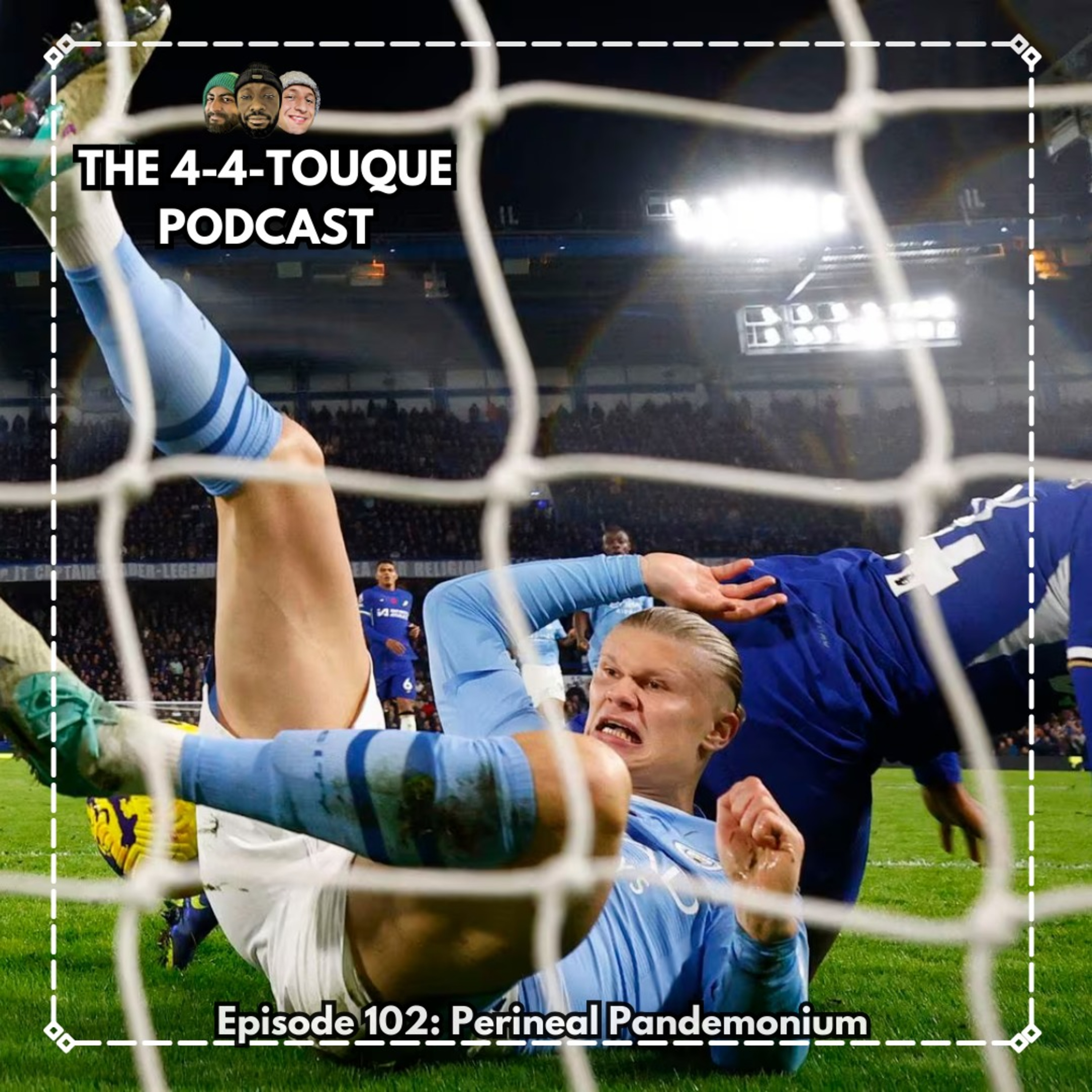 Episode 102 - Perineal Pandemonium