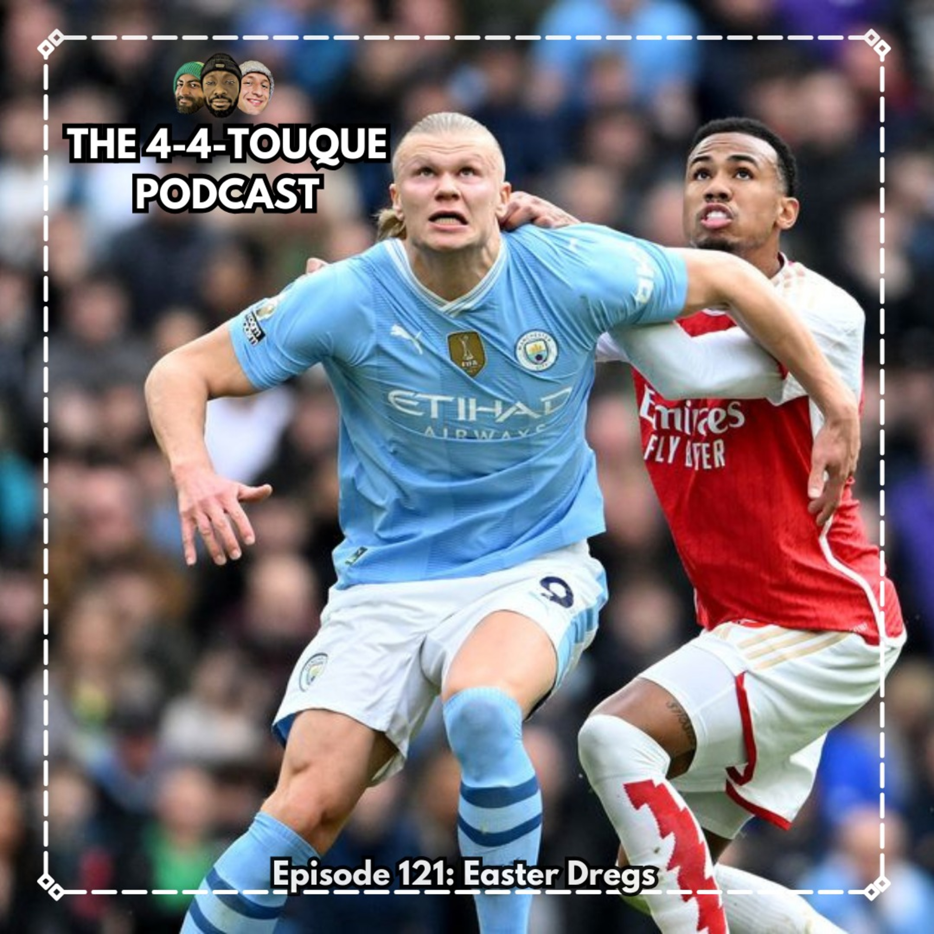 Episode 121 - Easter Dregs