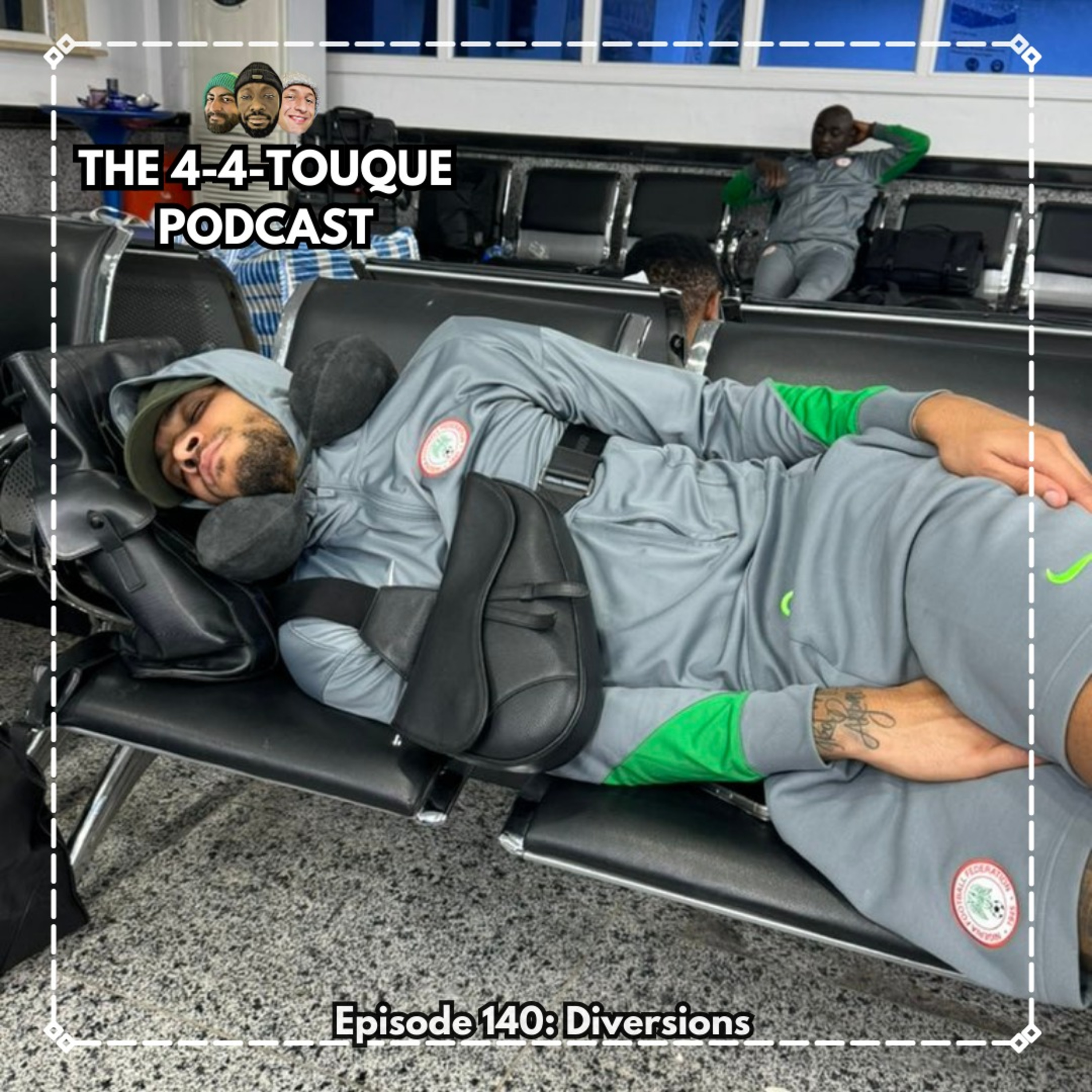 Episode 140 - Diversions