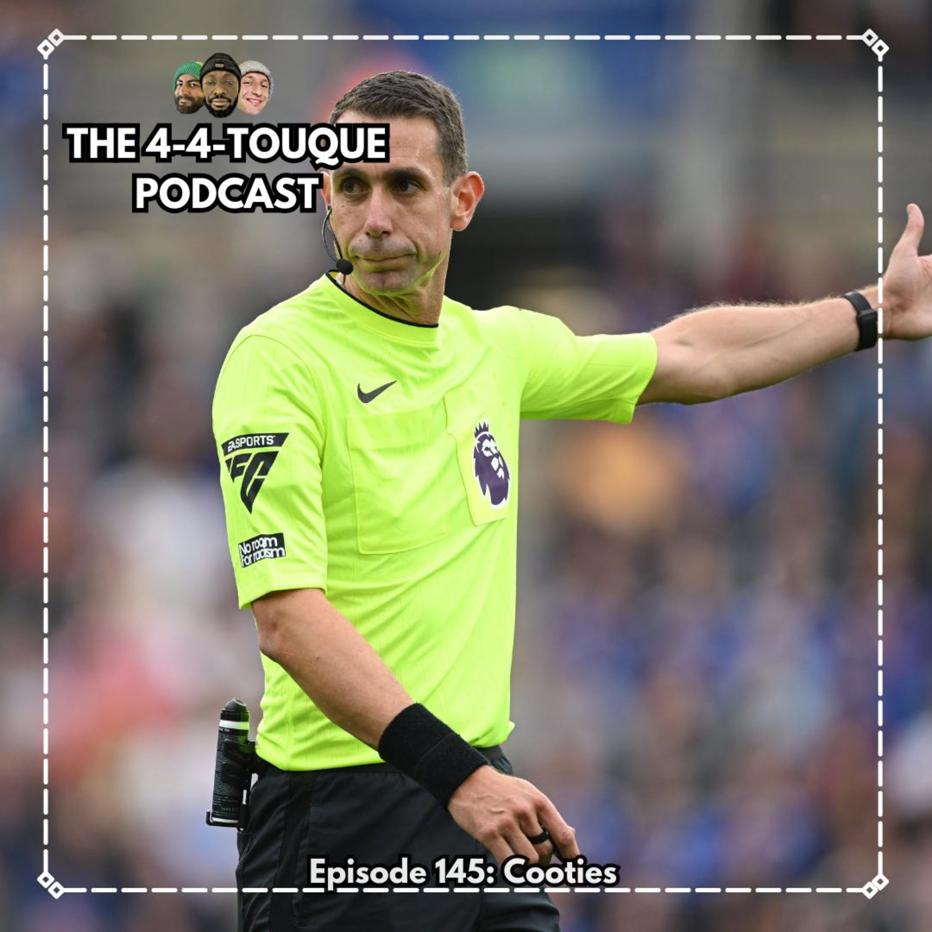 Episode 145 - Cooties