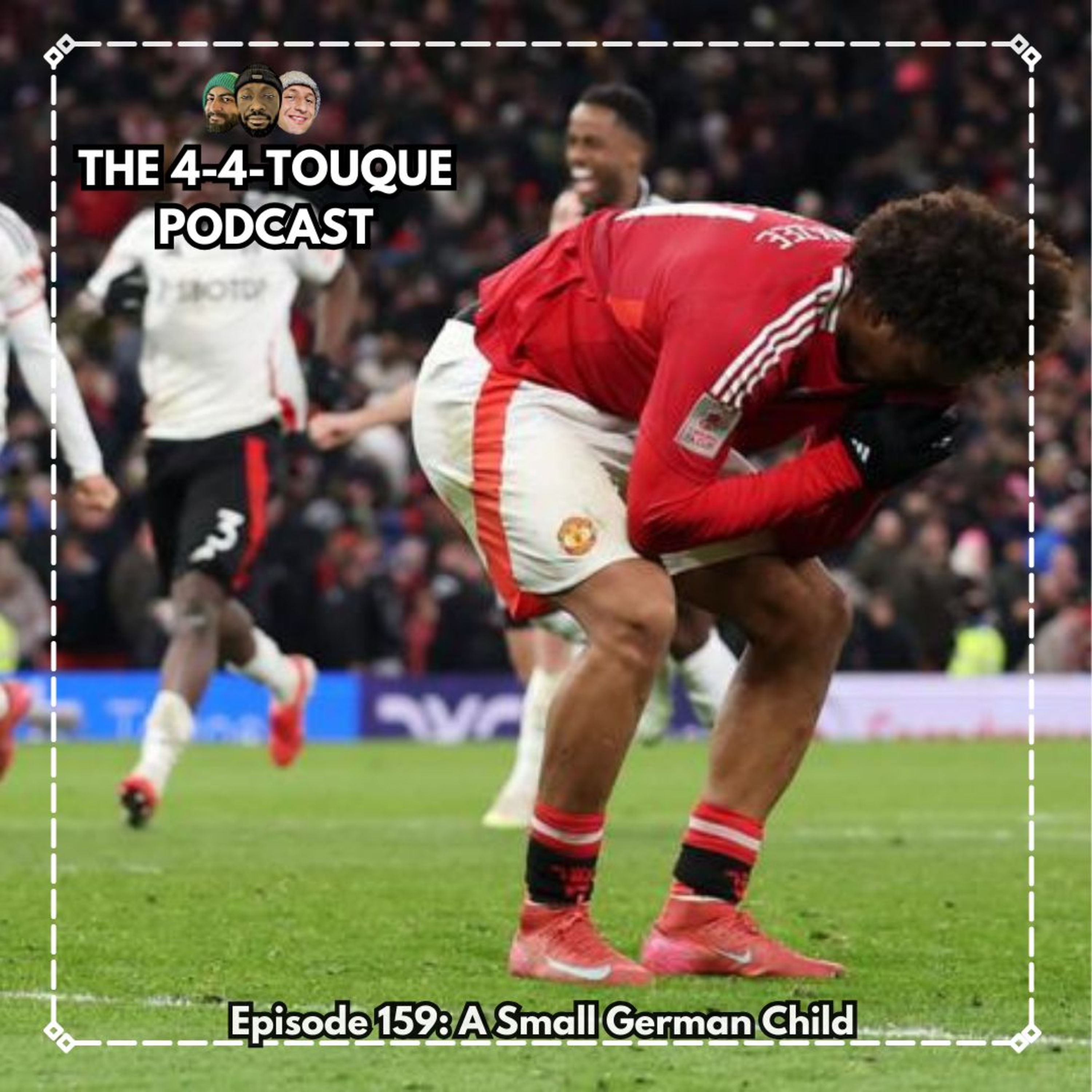 Episode 159 - A Small German Child