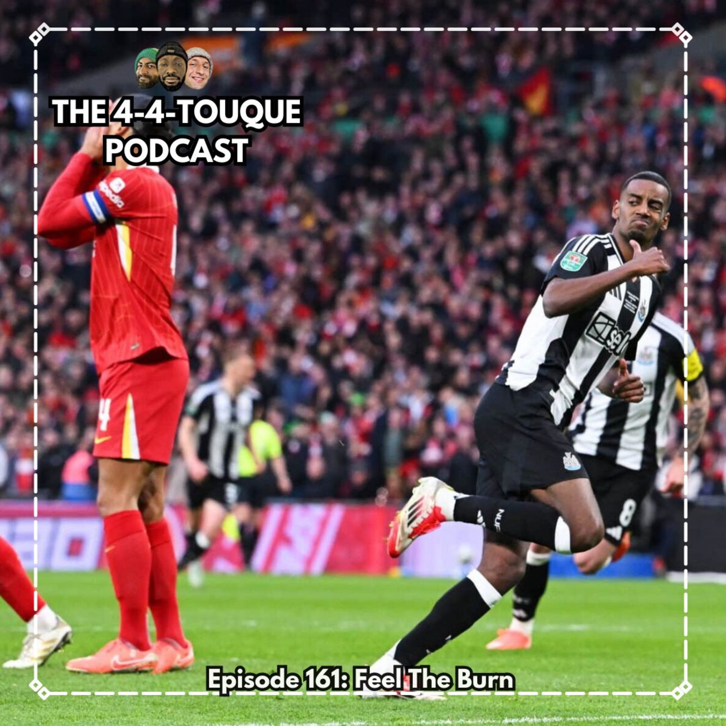 Episode 161 - Feel The Burn