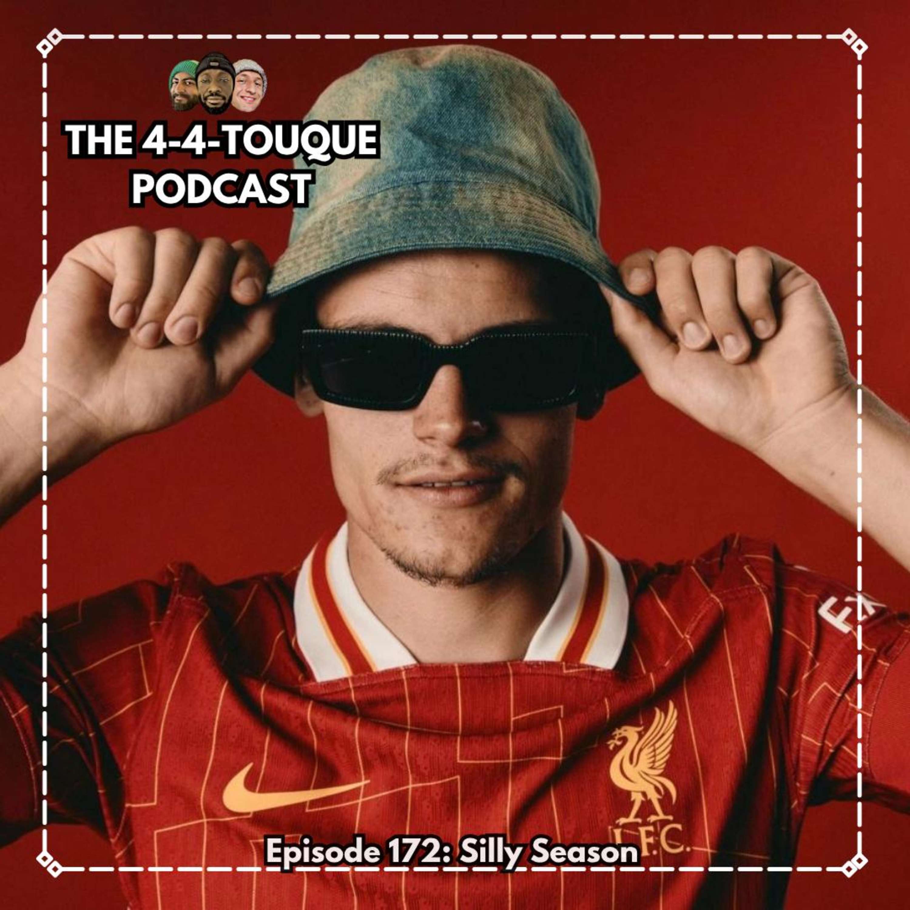 Episode 172 - Silly Season
