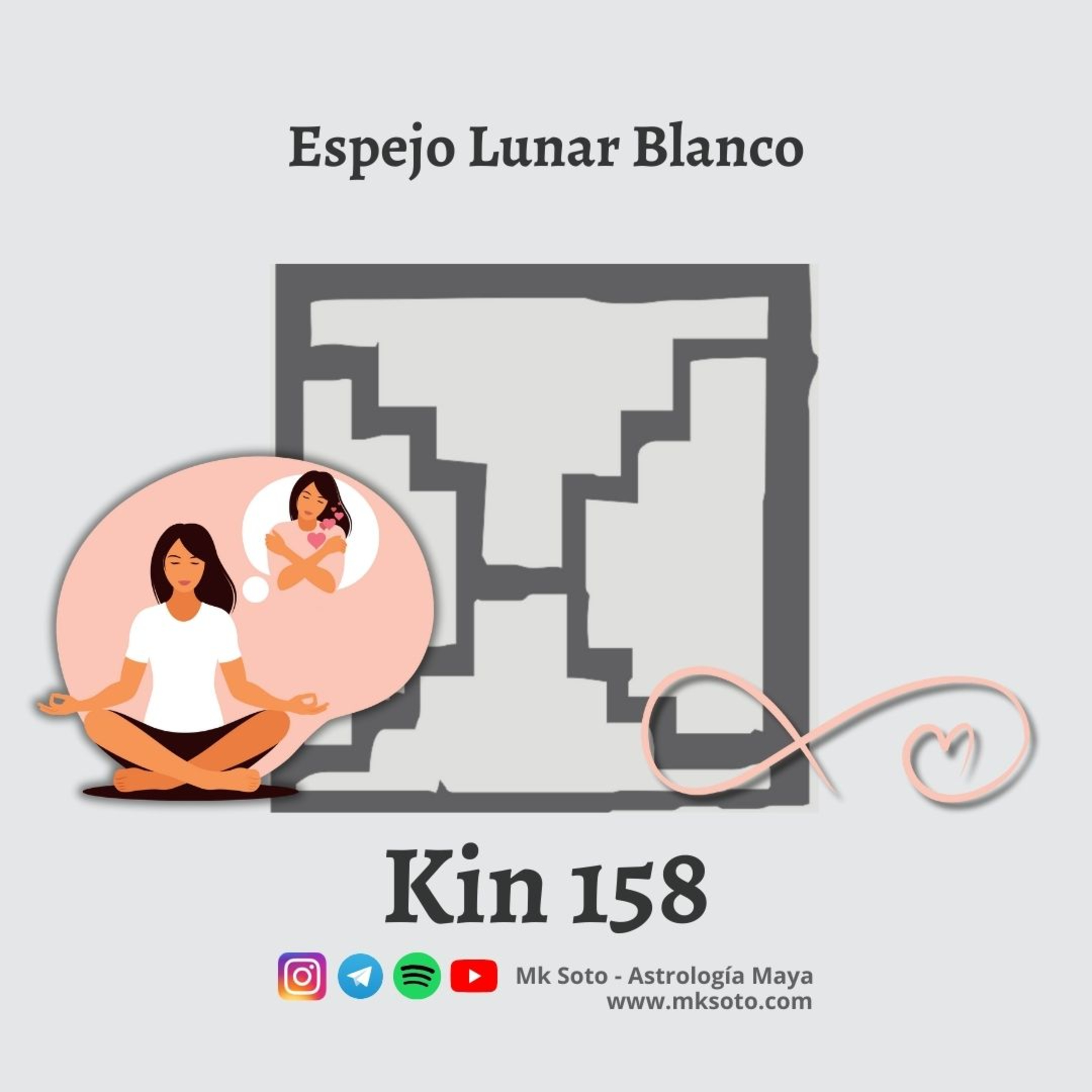 Kin 158 - Espejo Lunar Blanco episode artwork