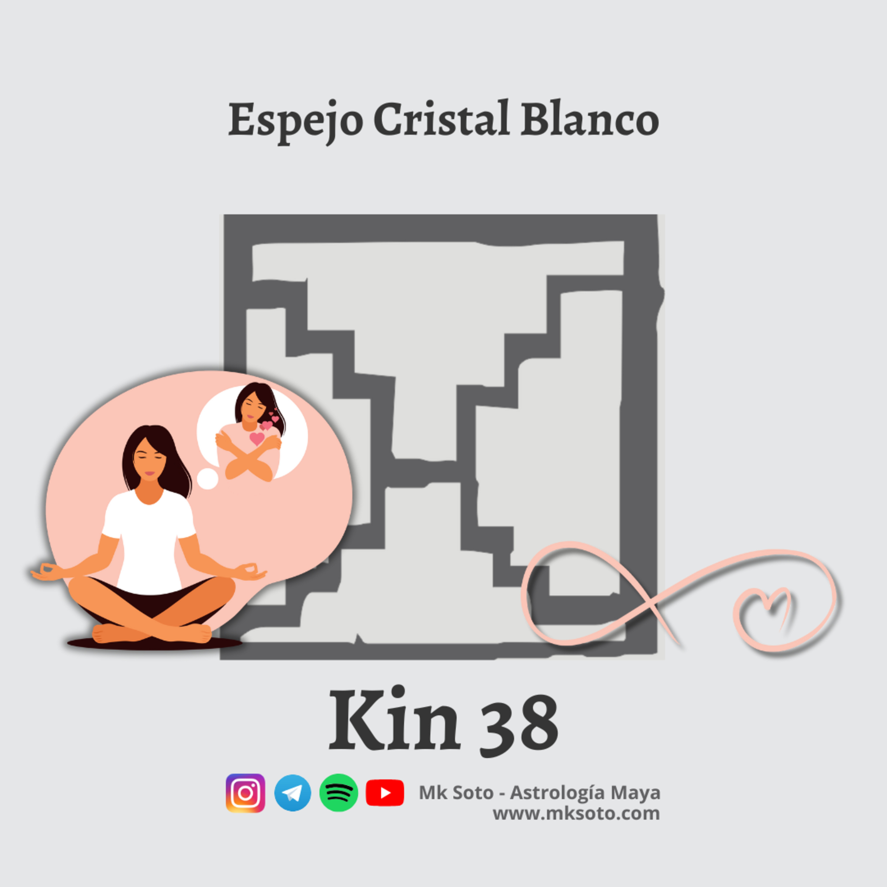 Kin 38 - Espejo Cristal Blanco episode artwork