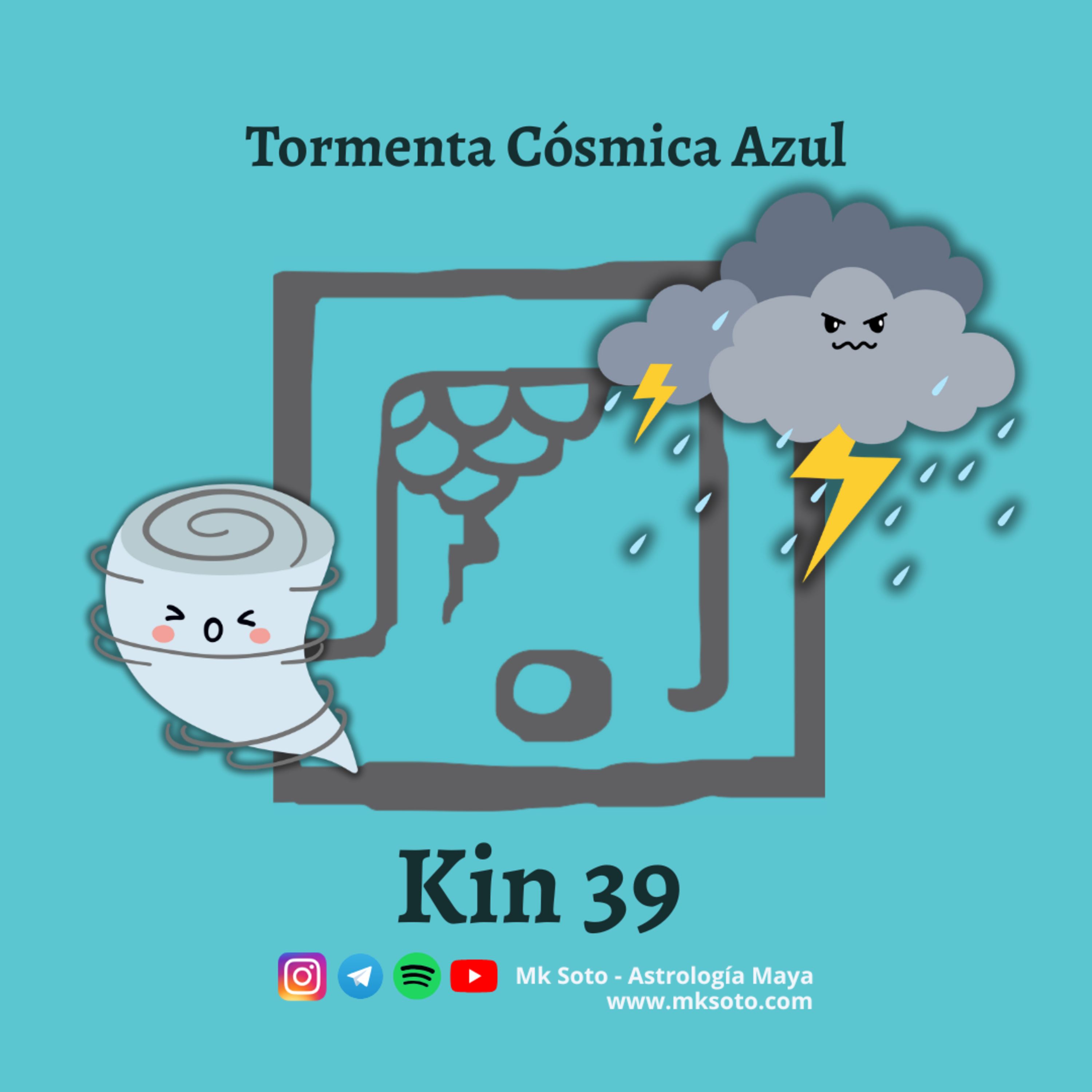 Kin 39 - Tormenta Cósmica Azul episode artwork