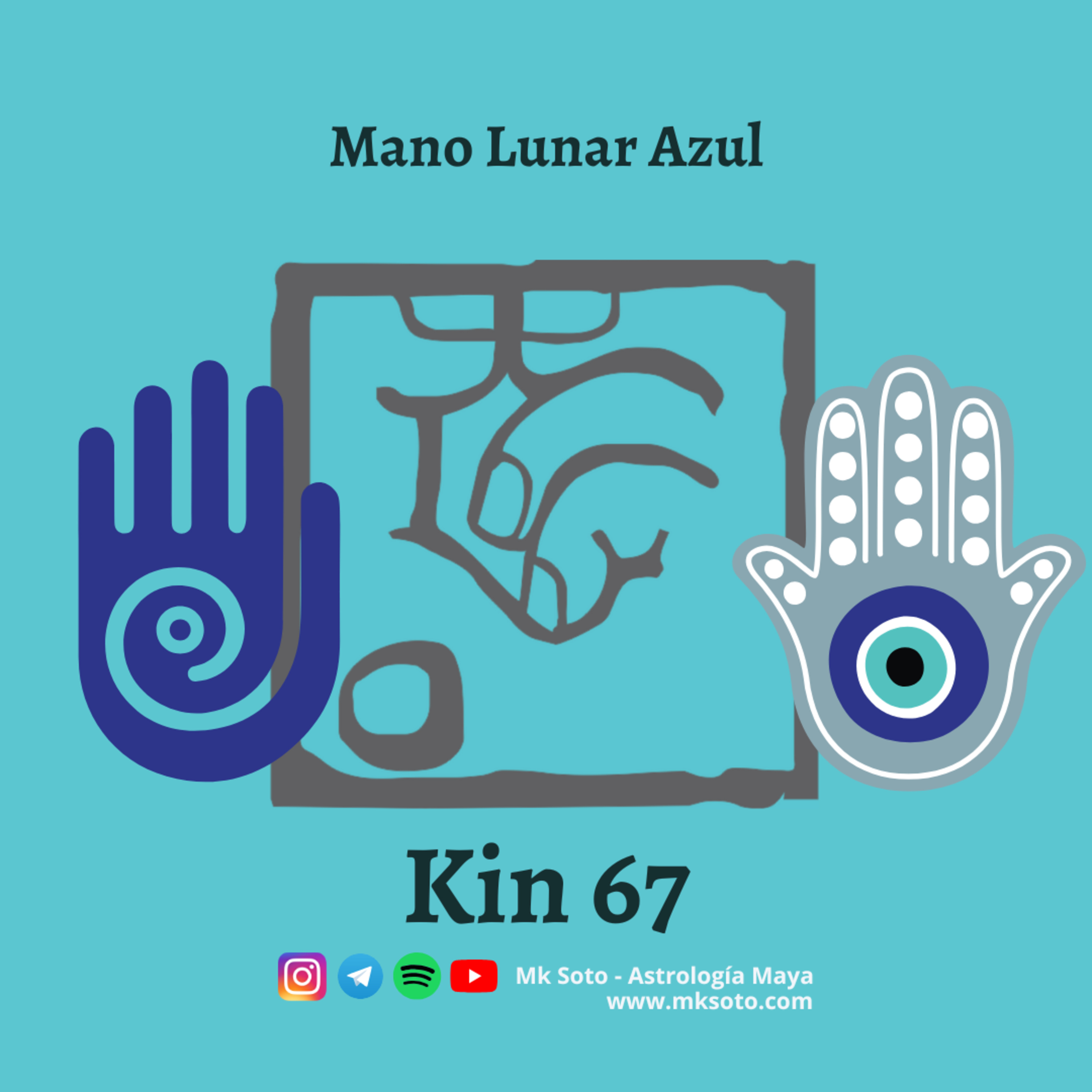 Kin 67 - Mano Lunar Azul  episode artwork