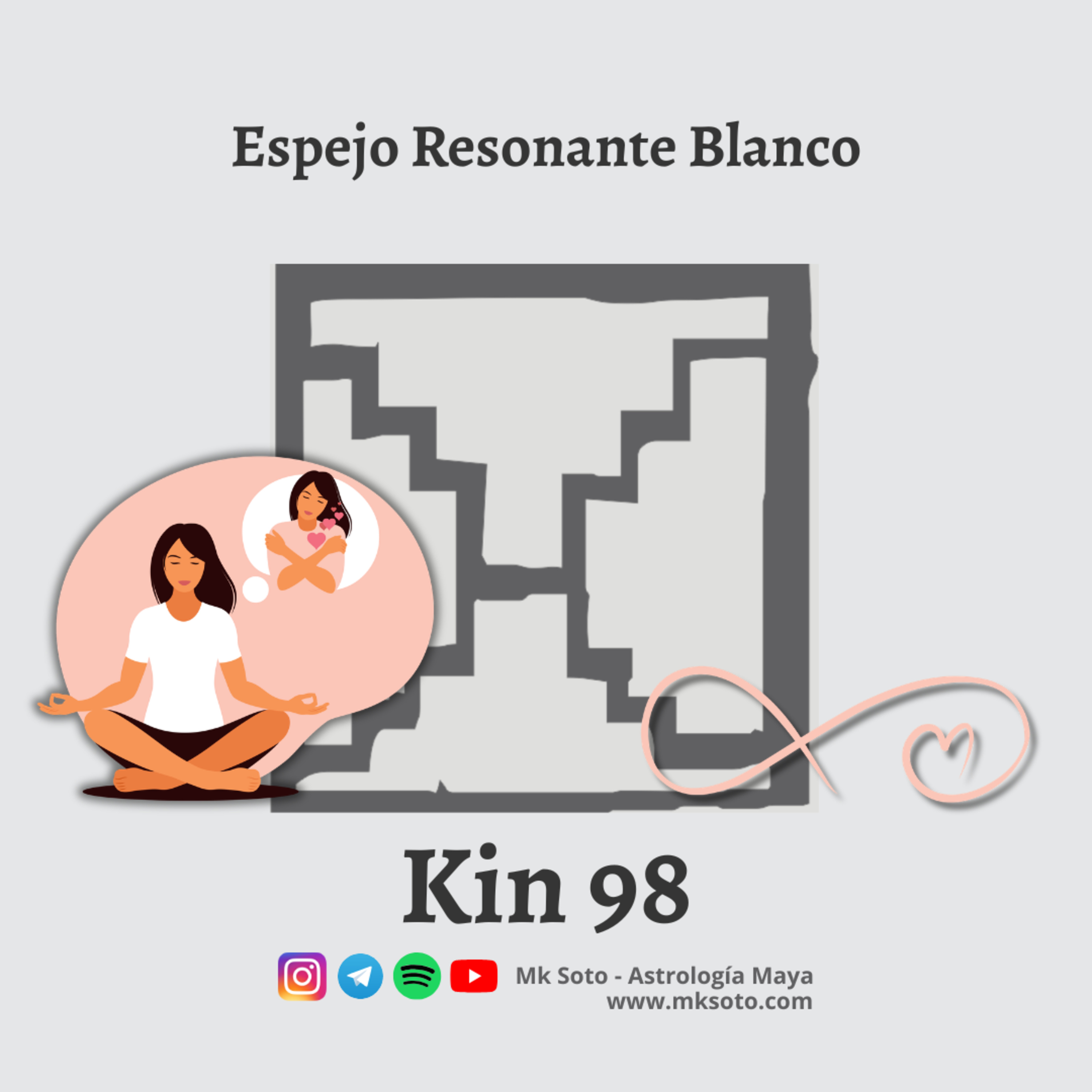 Kin 98 - Espejo Resonante Blanco episode artwork