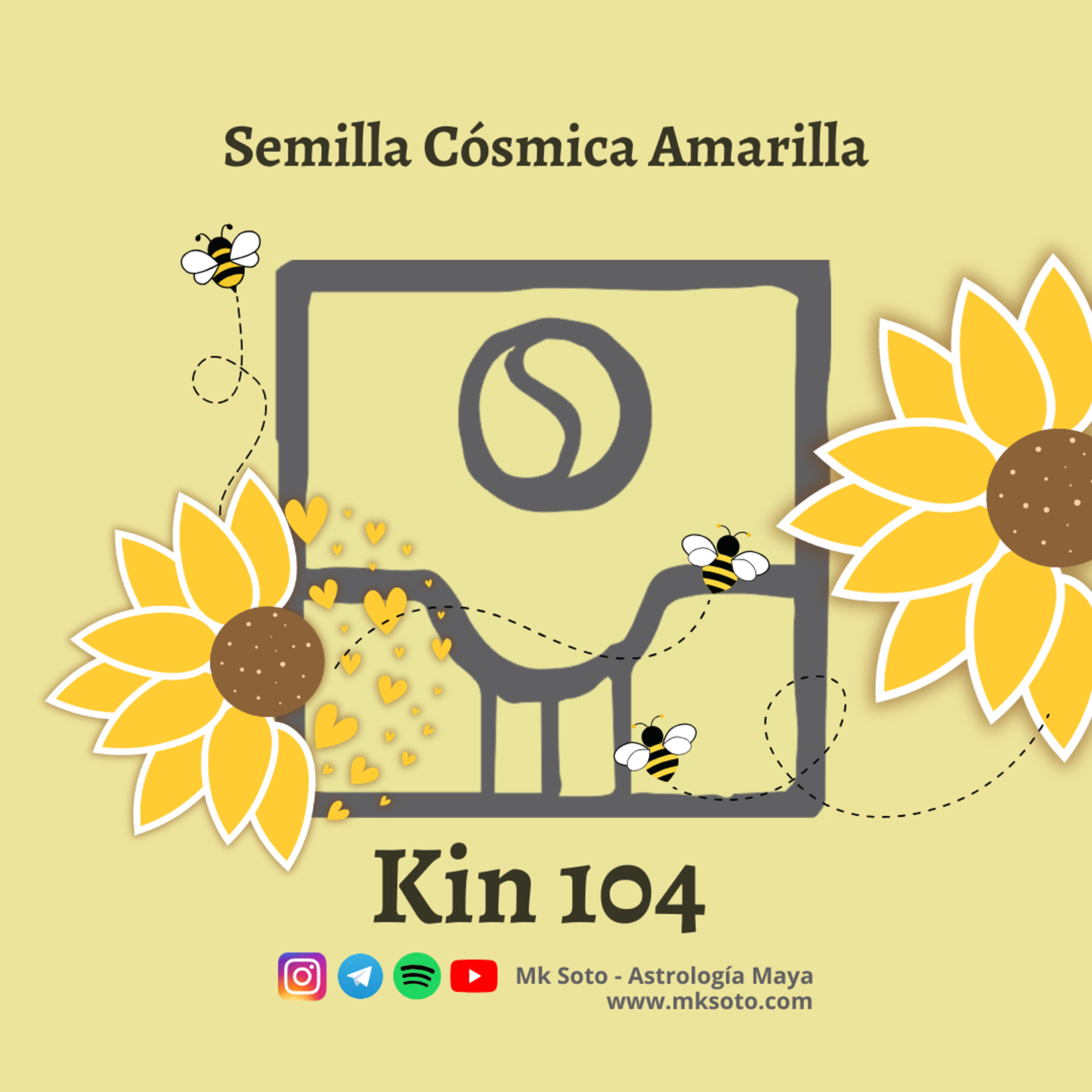 Kin 104 - Semilla Cósmica Amarilla episode artwork