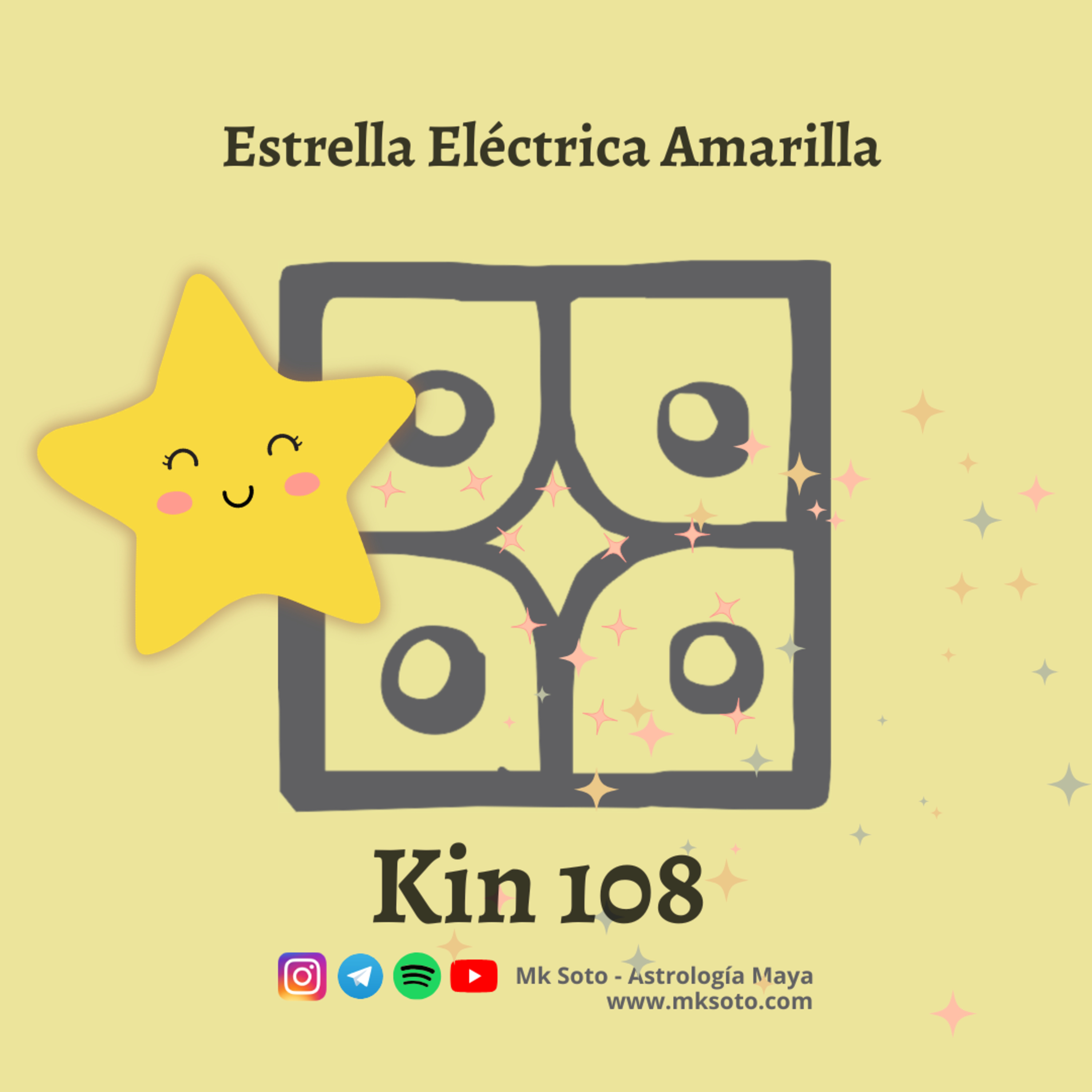 Kin 108 - Estrella Autoexistente Amarilla  episode artwork