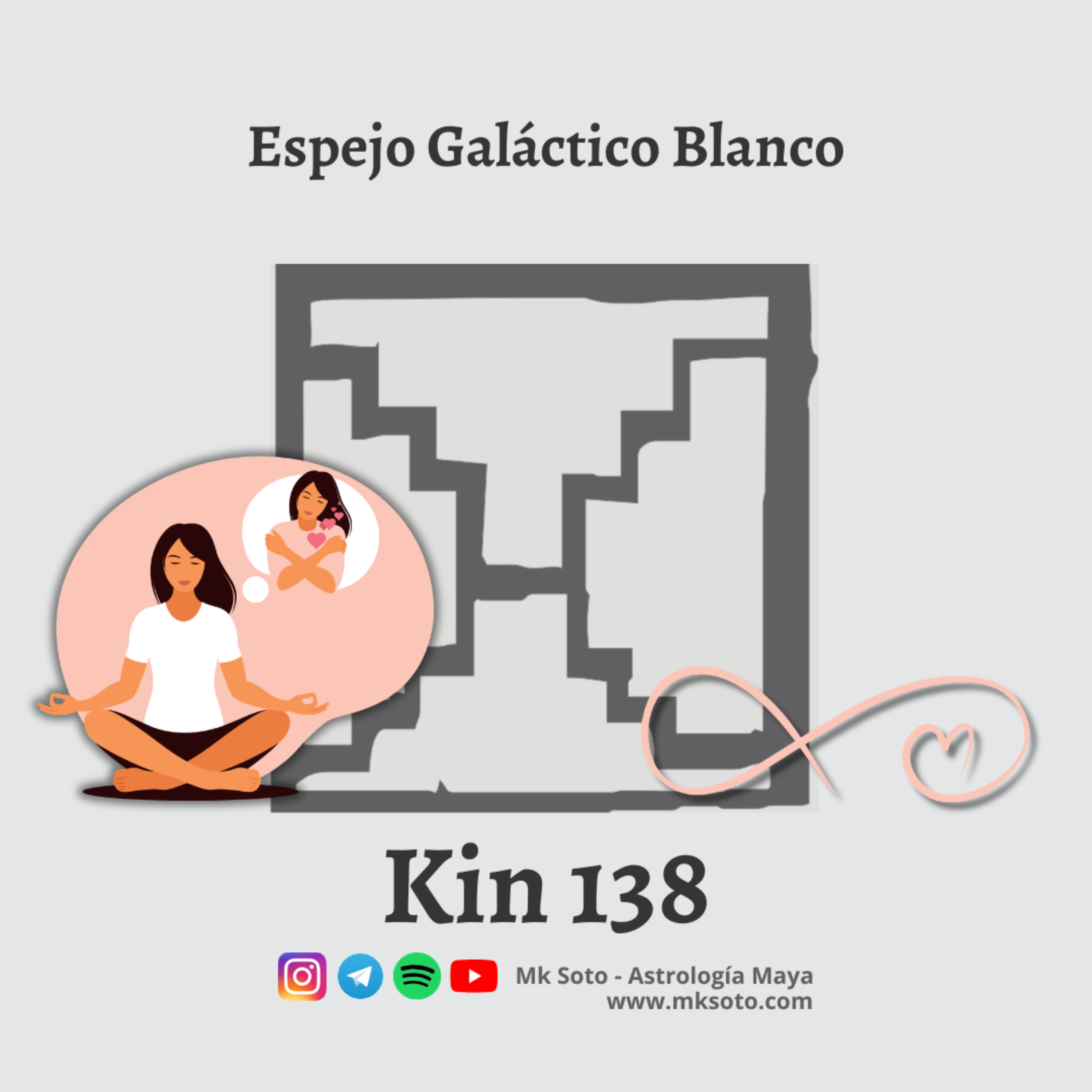 Kin 138 - Espejo Galáctico Blanco  episode artwork