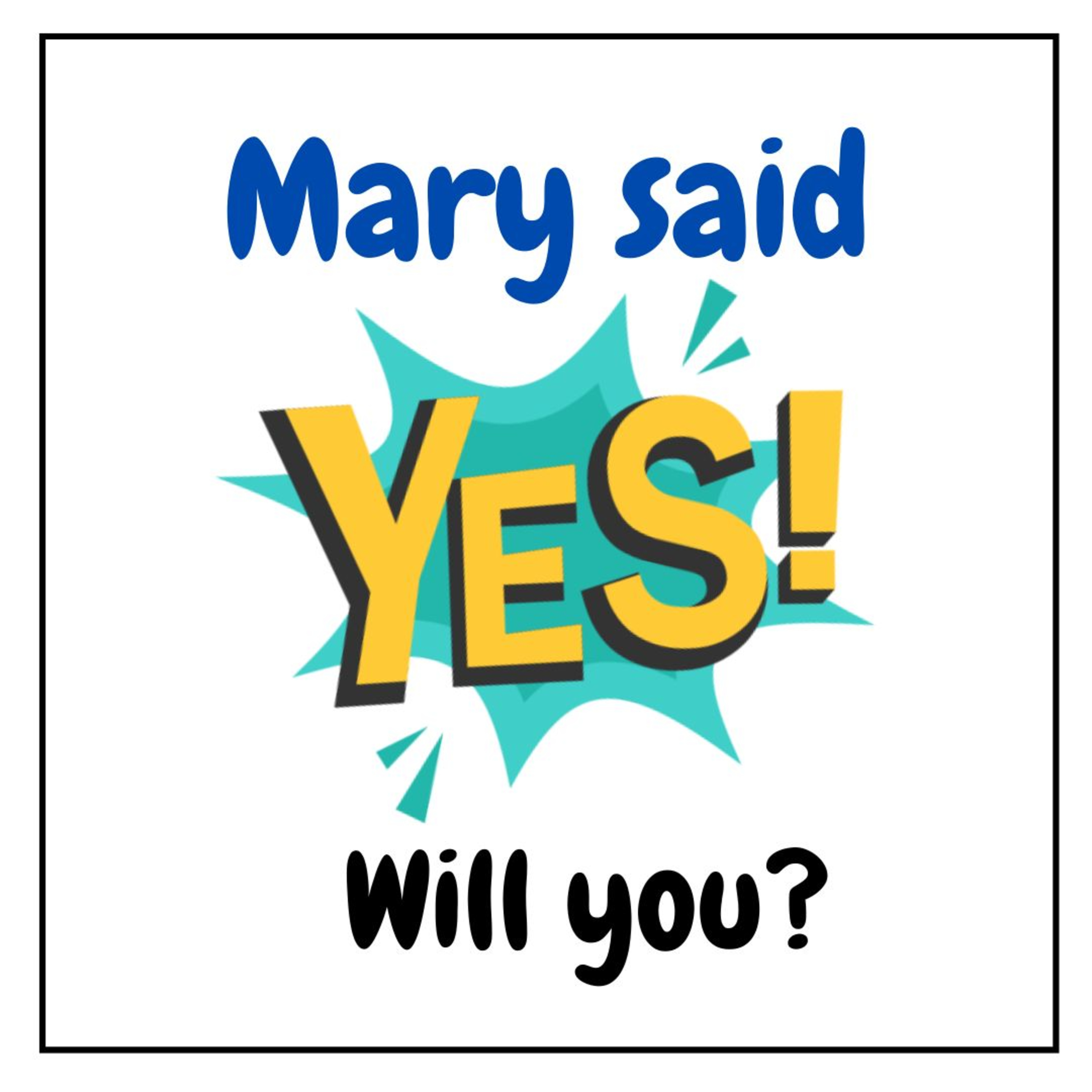 Mary said "Yes". Will you?  episode artwork