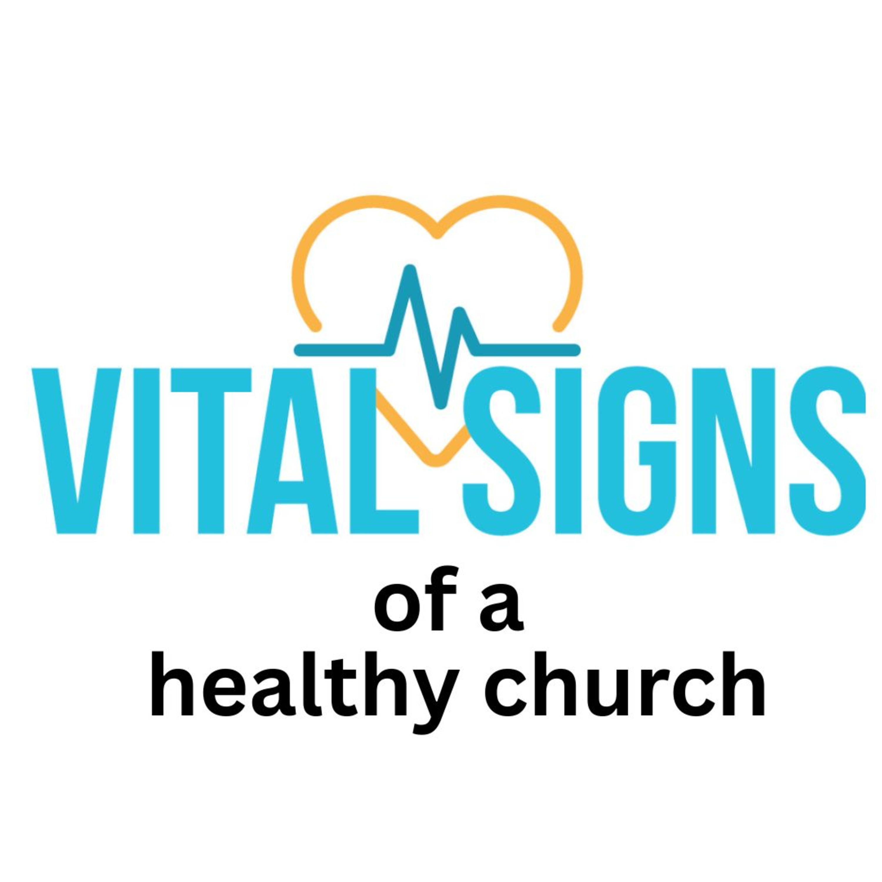 Vital signs of a healthy church  episode artwork